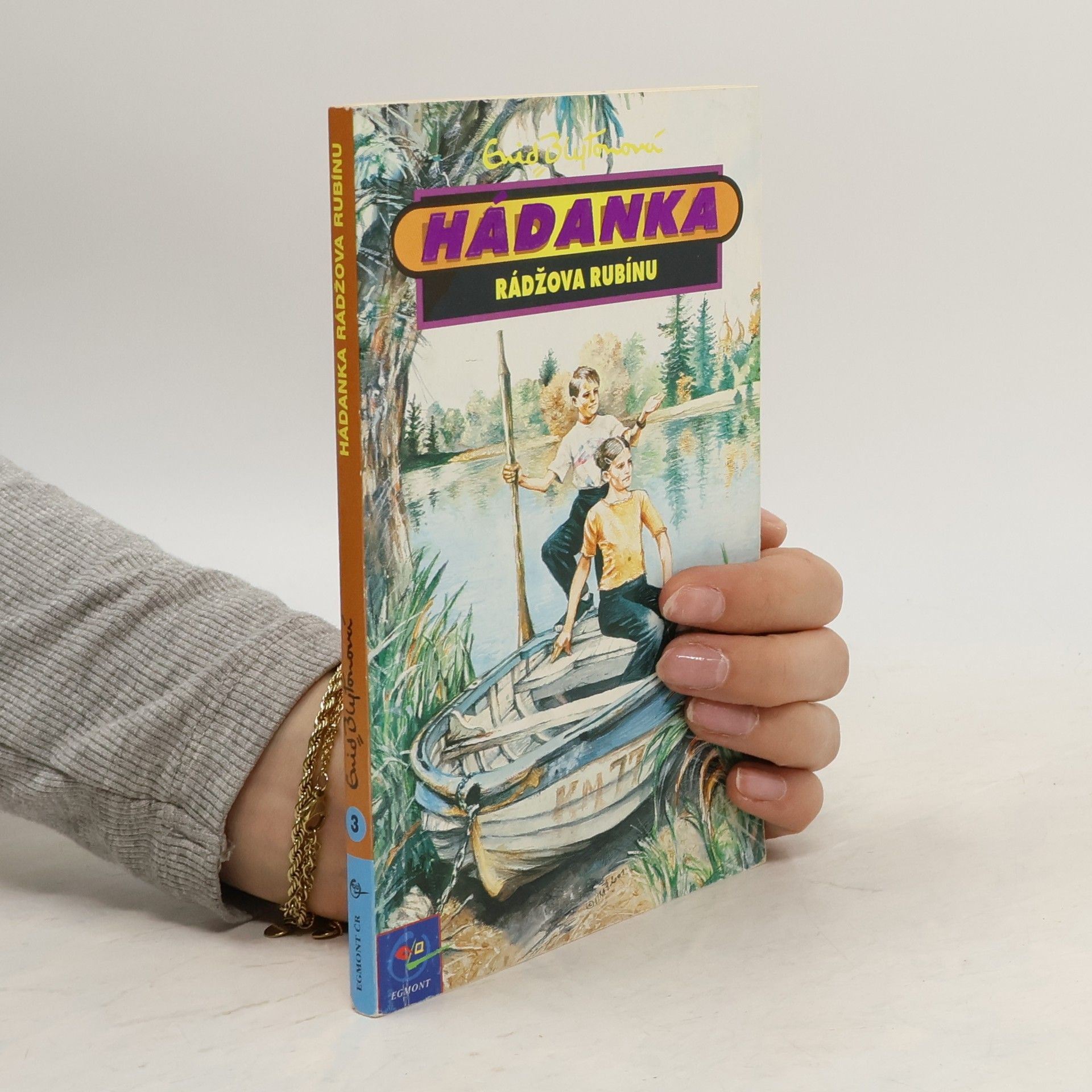 Enid Blyton Hádanka Rádžova rubínu