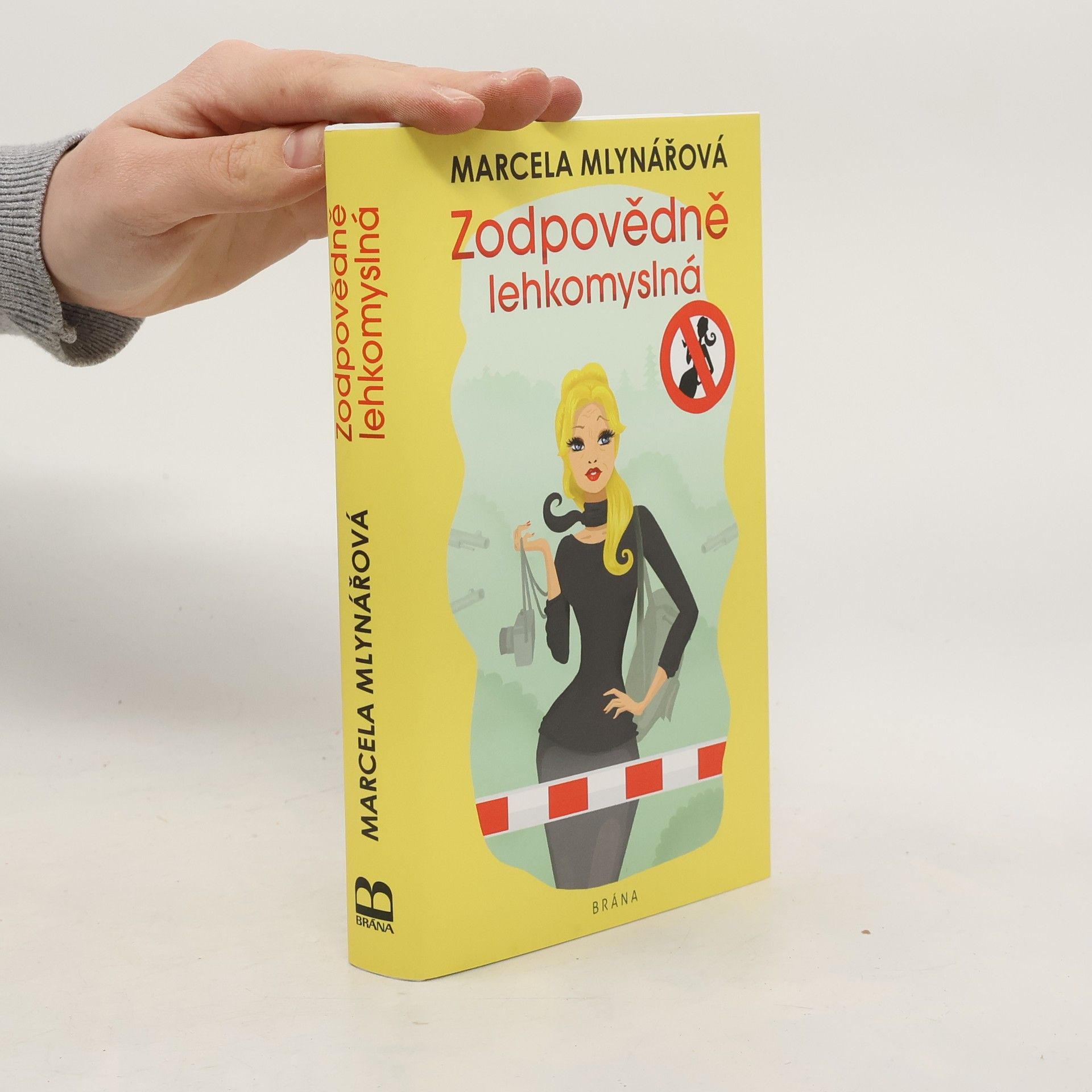 Marcela Mlynářová Zodpovědně lehkomyslná