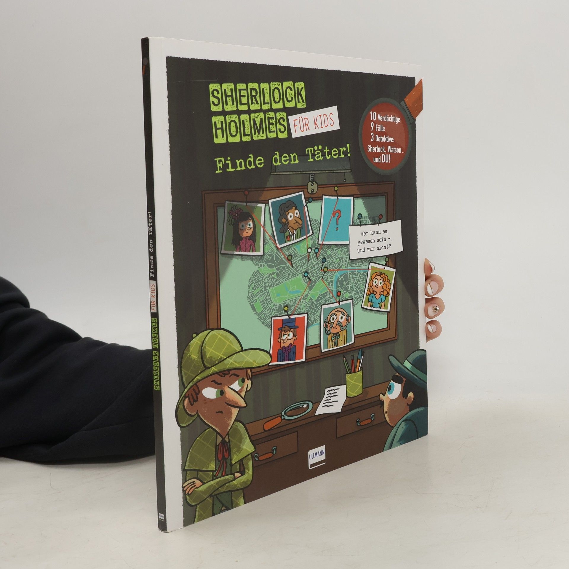 Sandra Lebrun Finde den Täter - Sherlock Holmes für Kids