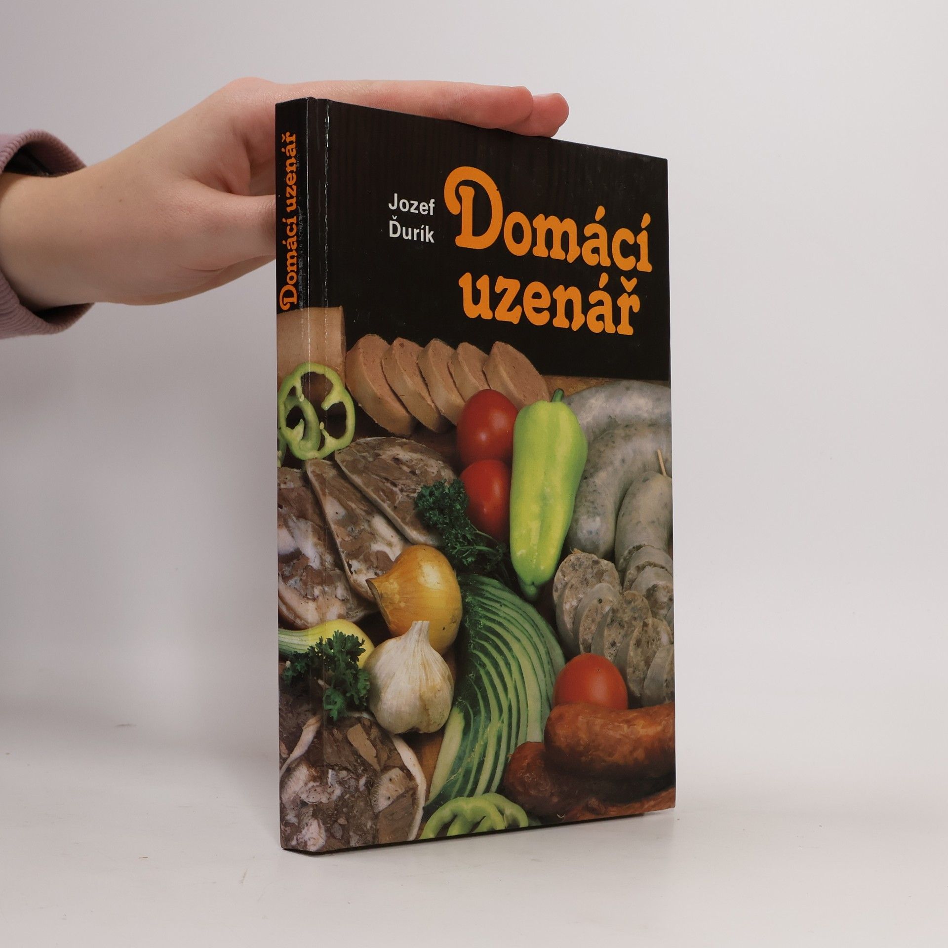 Jozef Ďurík Domácí uzenář