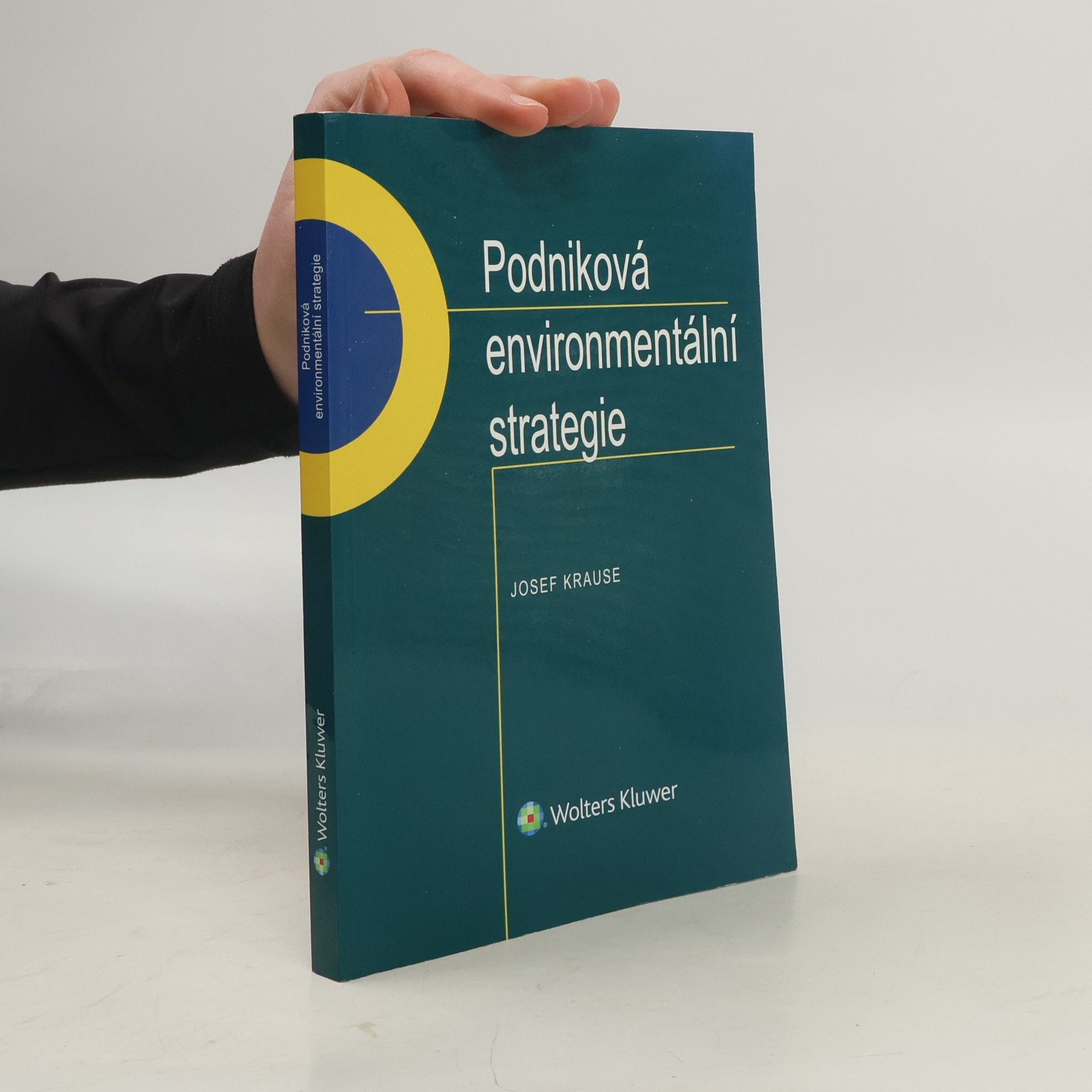 Josef Krause Podniková environmentální strategie
