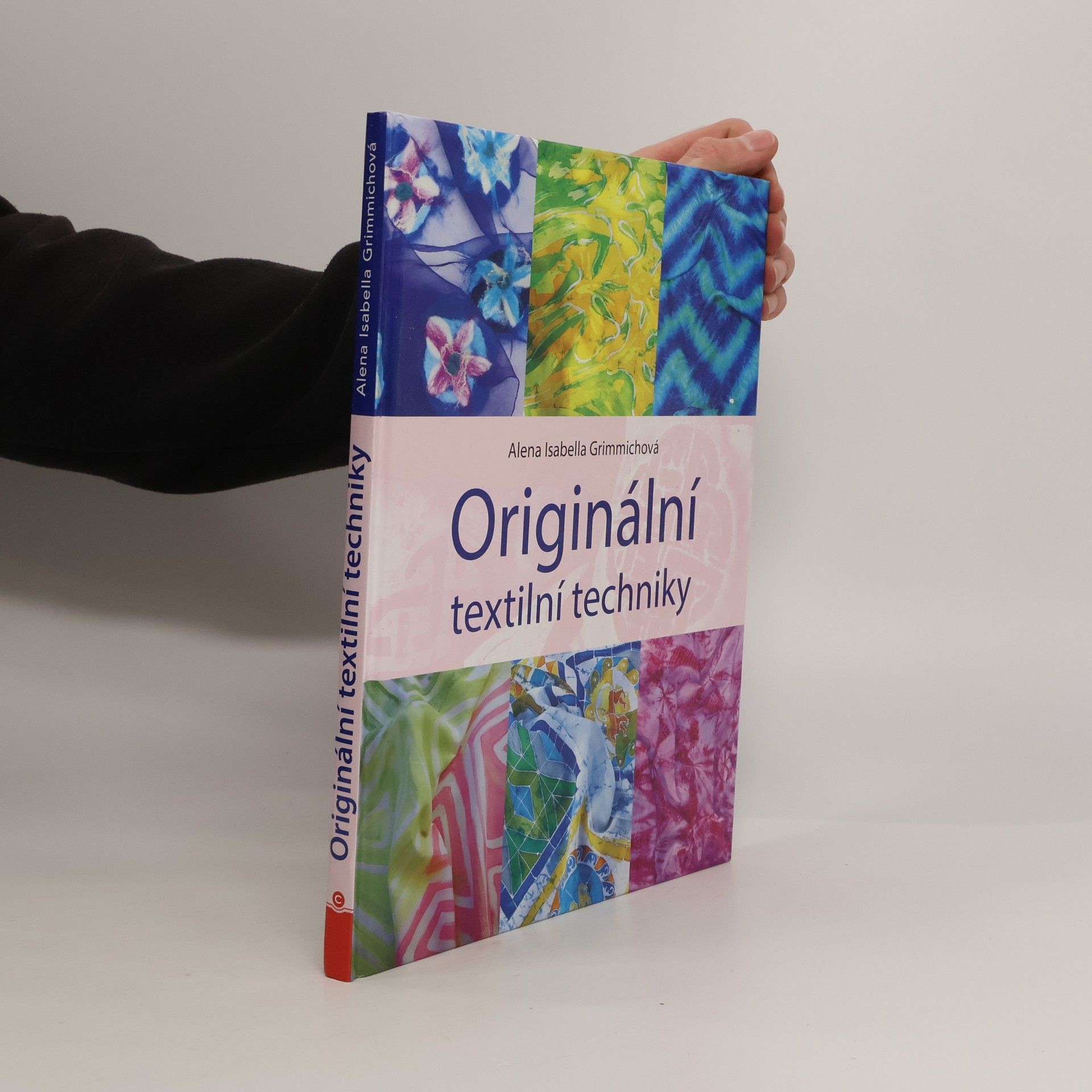 Alena Isabella Grimmichová Originální textilní techniky