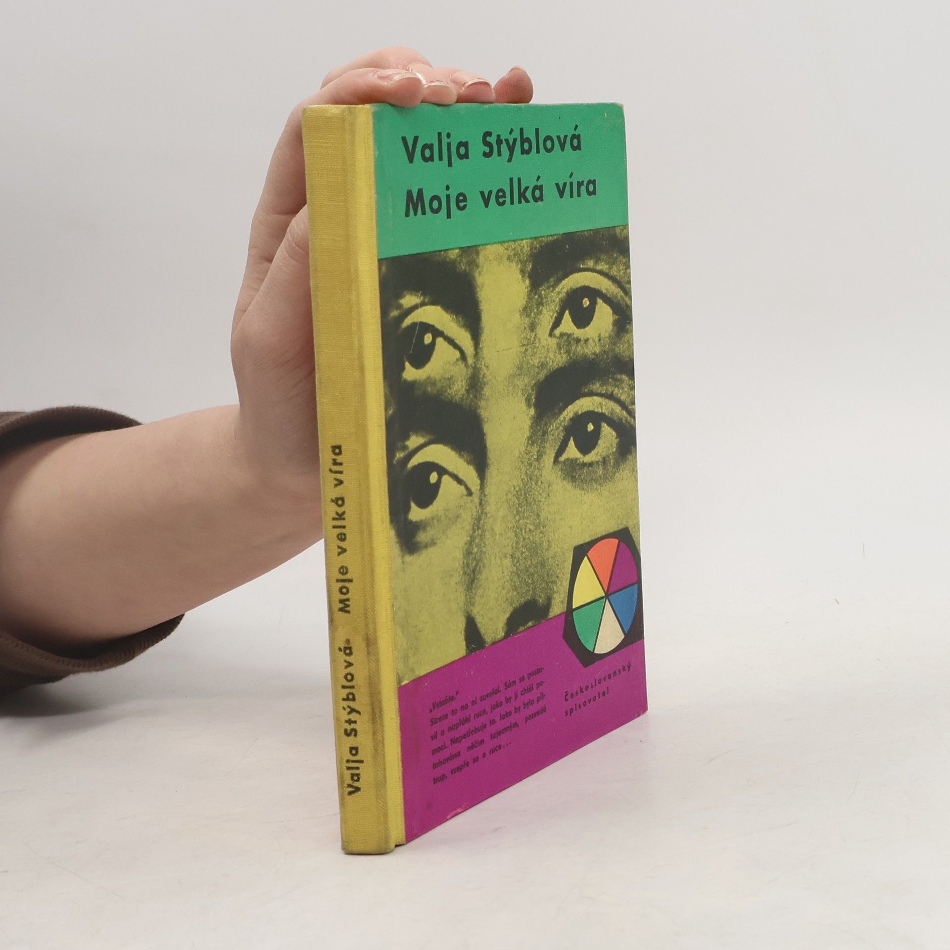 Valja Stýblová Moje velká víra
