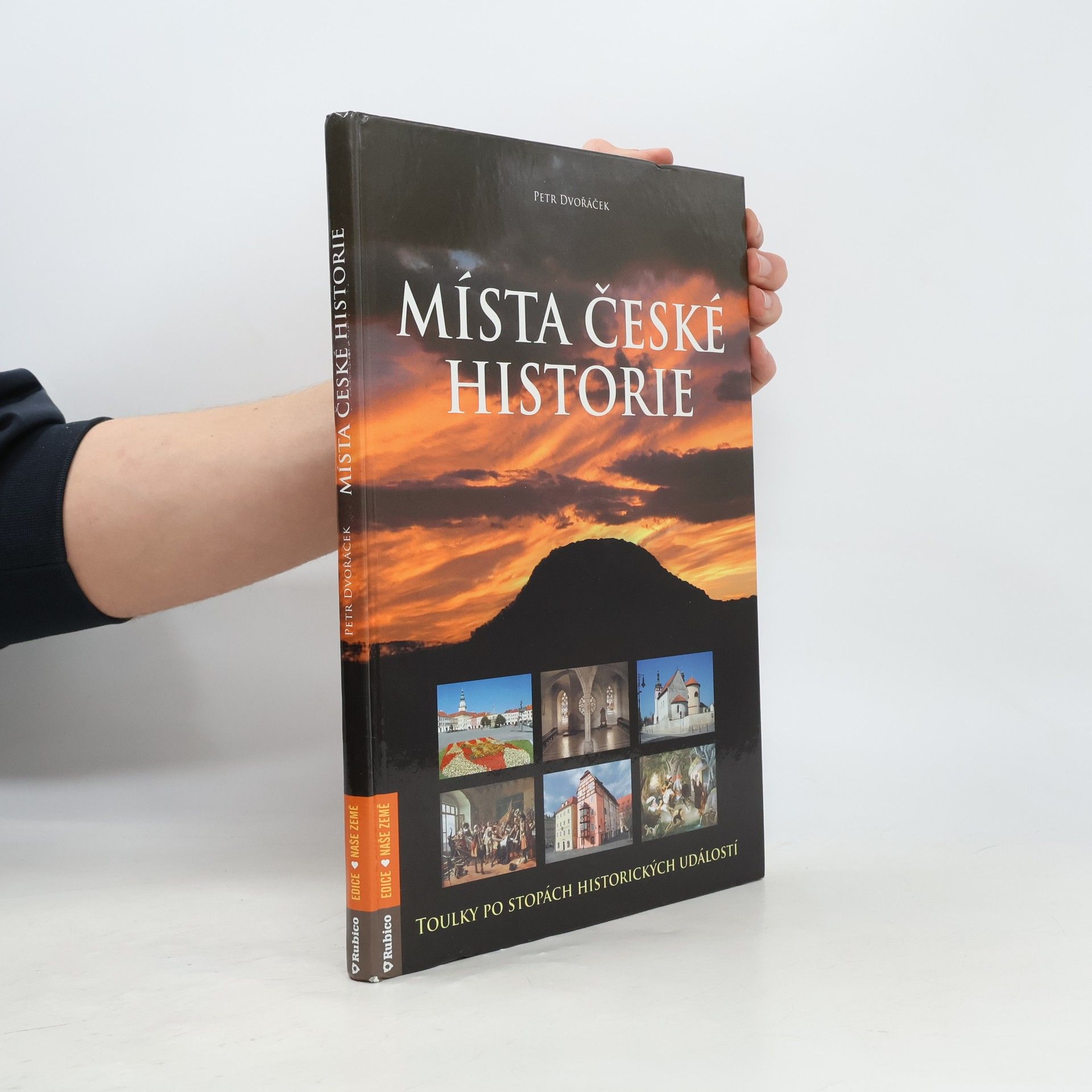 Petr Dvořáček Místa české historie