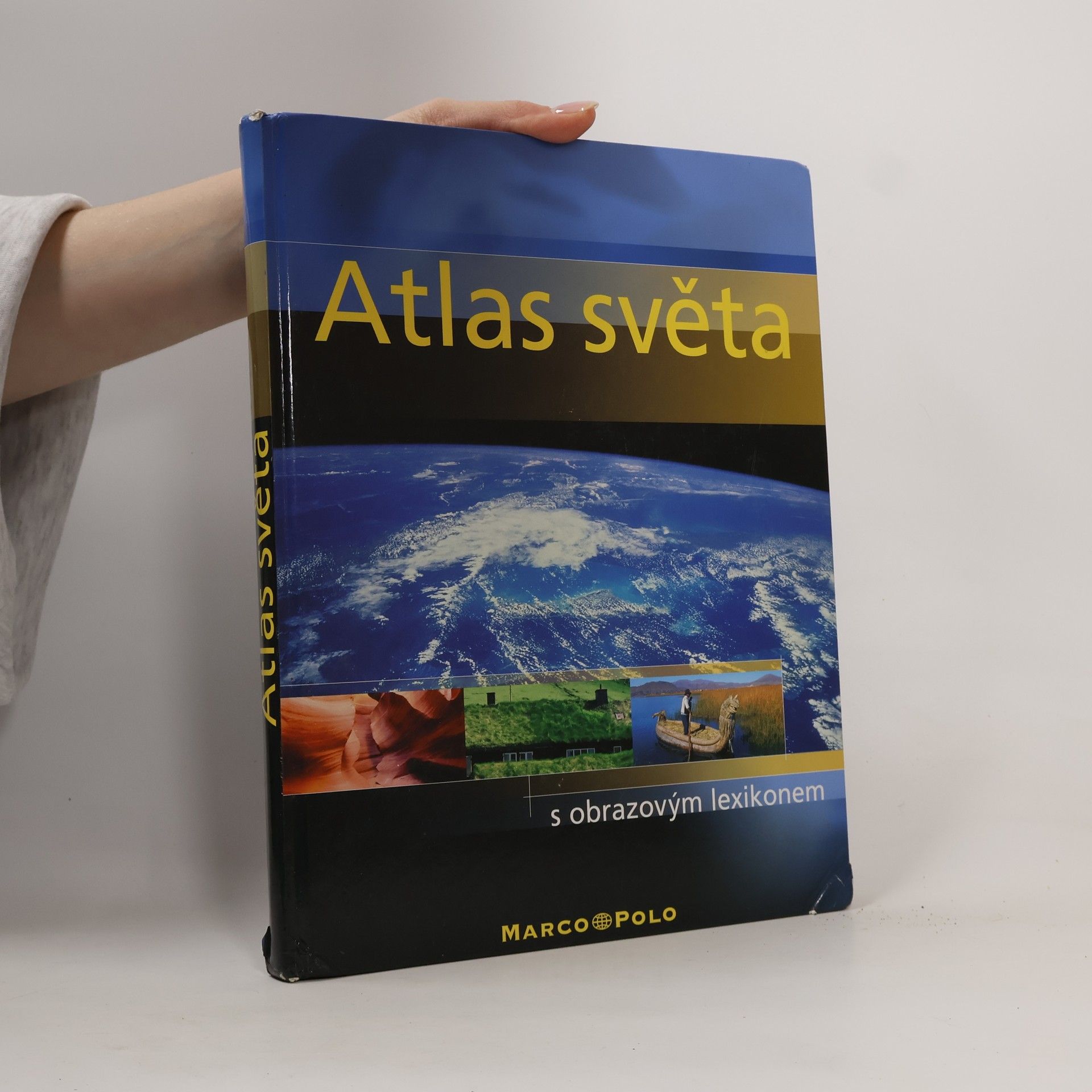 Kolektiv autorů Atlas světa s obrazovým lexikonem
