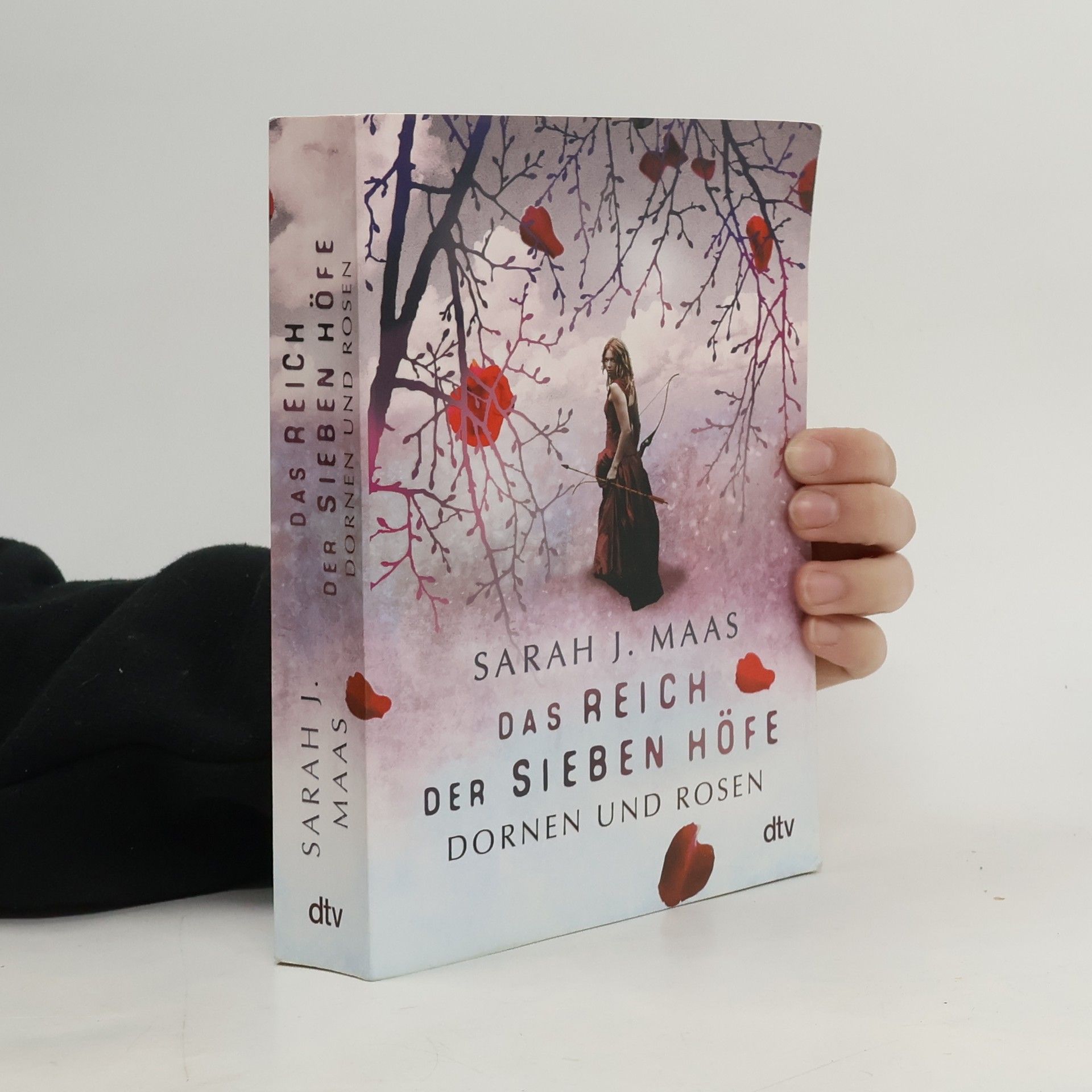Sarah J. Maas Das Reich der sieben Höfe. Dornen und Rosen