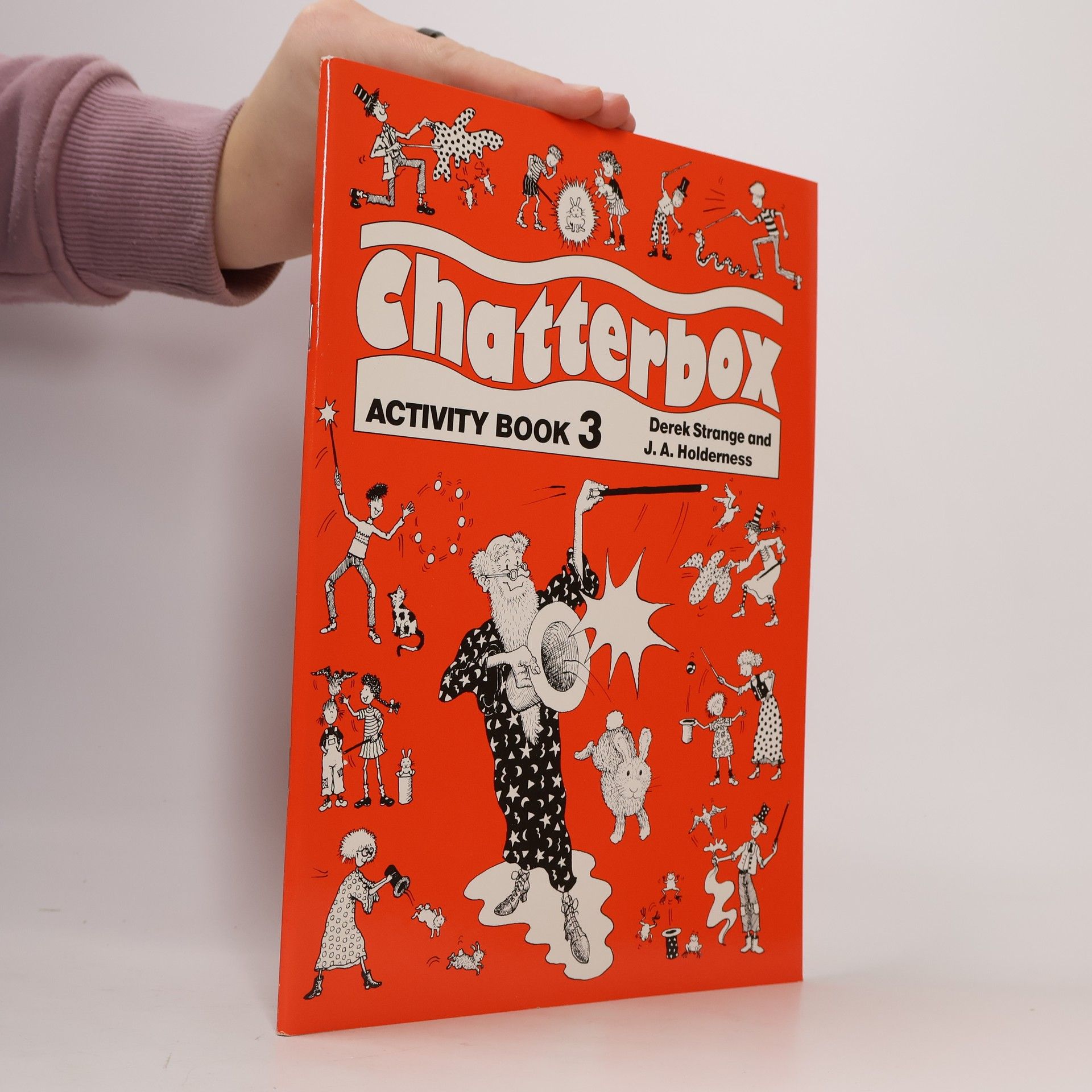 J. A. Holderness Chatterbox : Pupil's Book 3