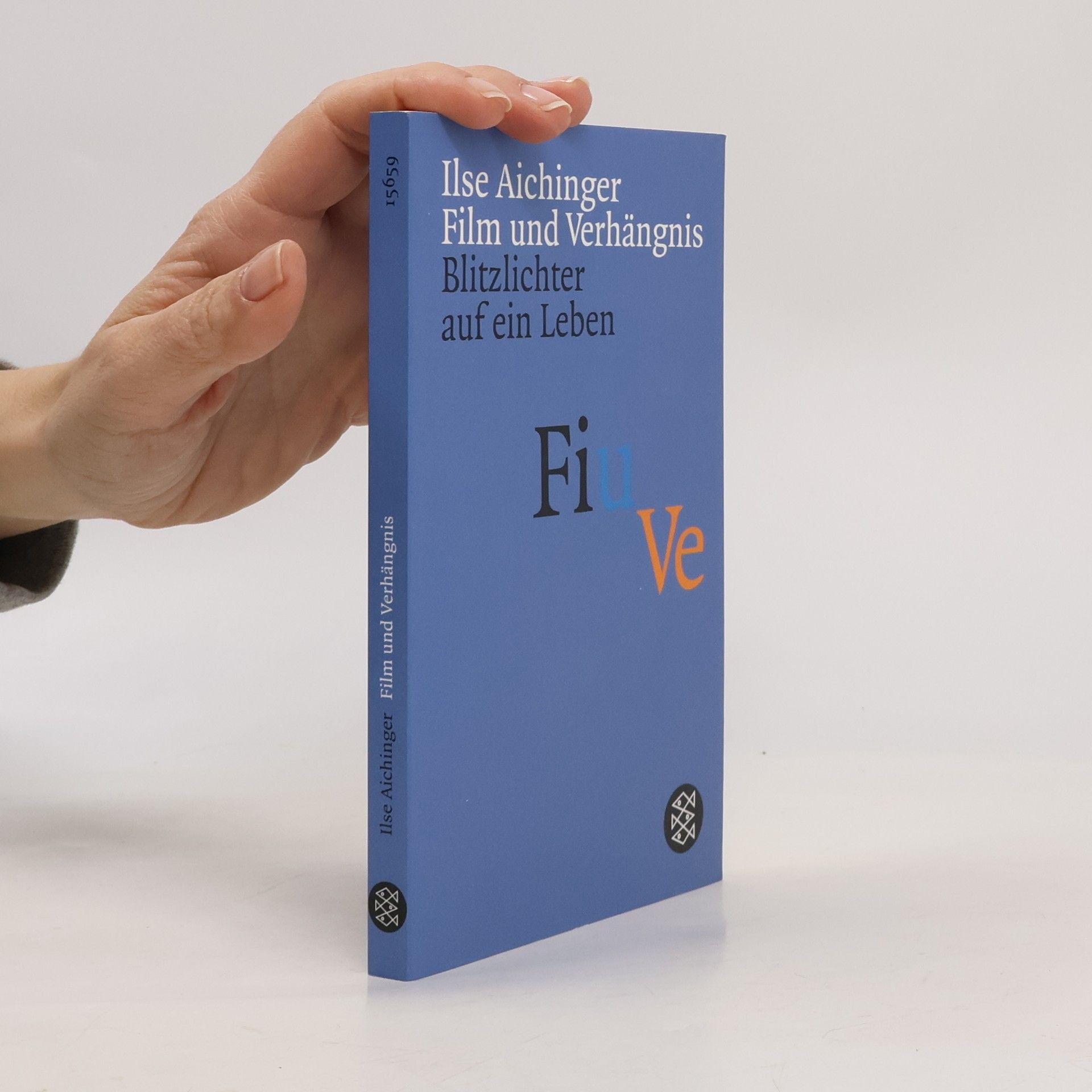 Ilse Aichinger Film und Verhängnis