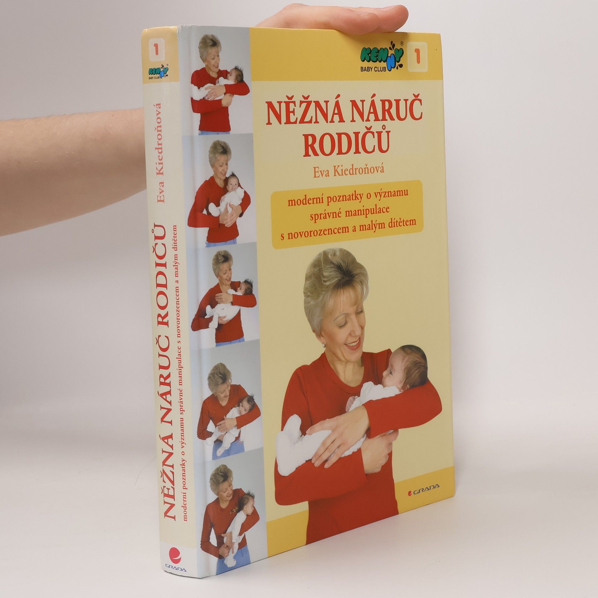 Eva Kiedroňová Něžná náruč rodičů