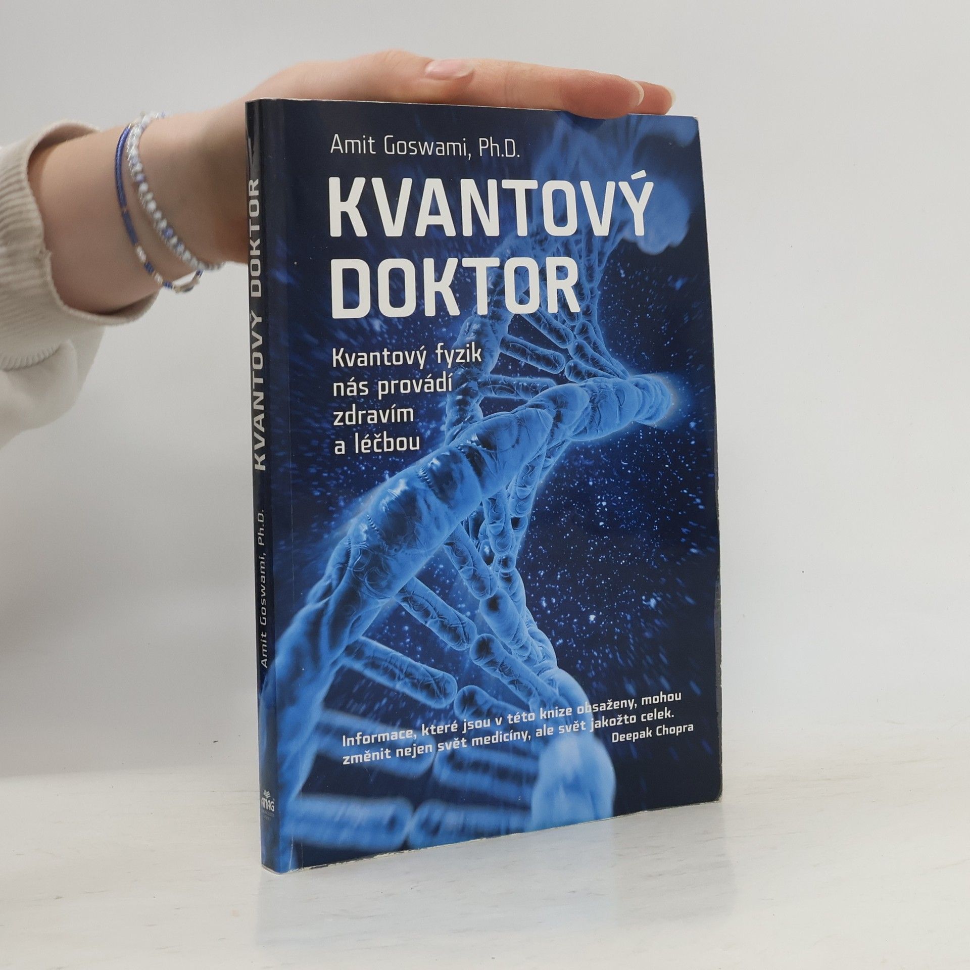 Amit Goswami Kvantový doktor