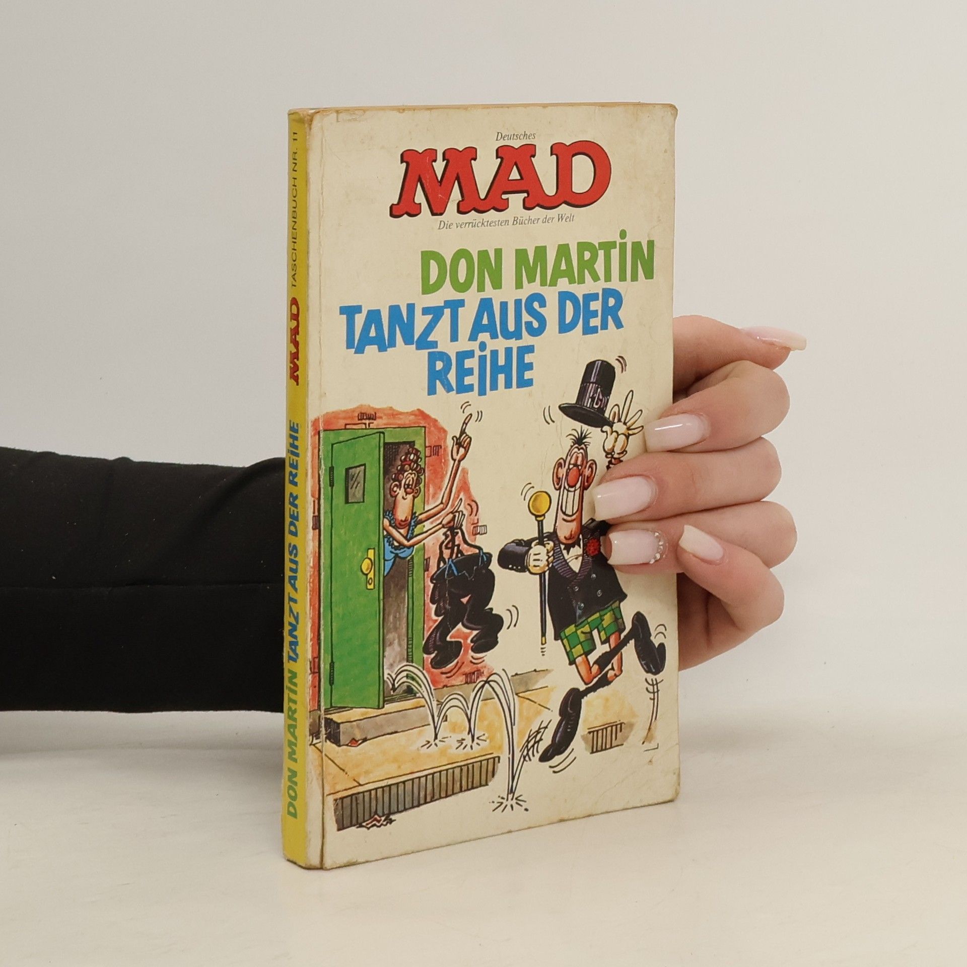 Don Martin Don Martin tanzt aus der Reihe