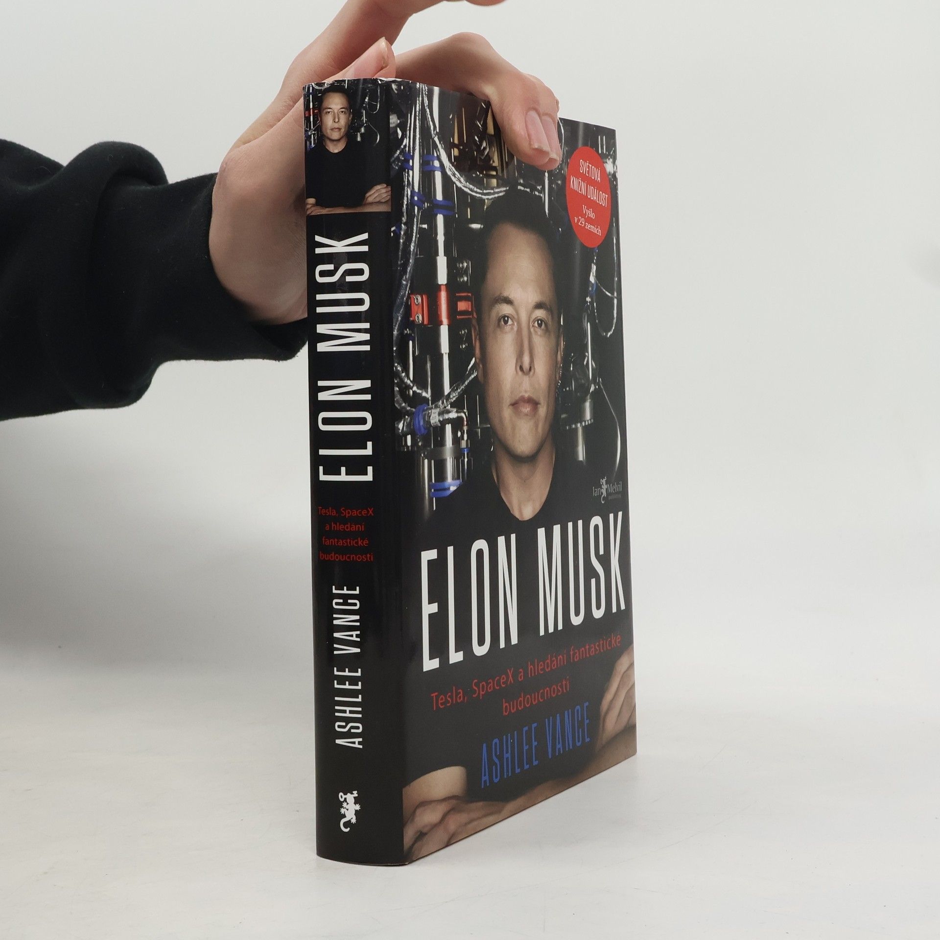 Ashlee Vance Elon Musk. Tesla, SpaceX a hledání fantastické budoucnosti