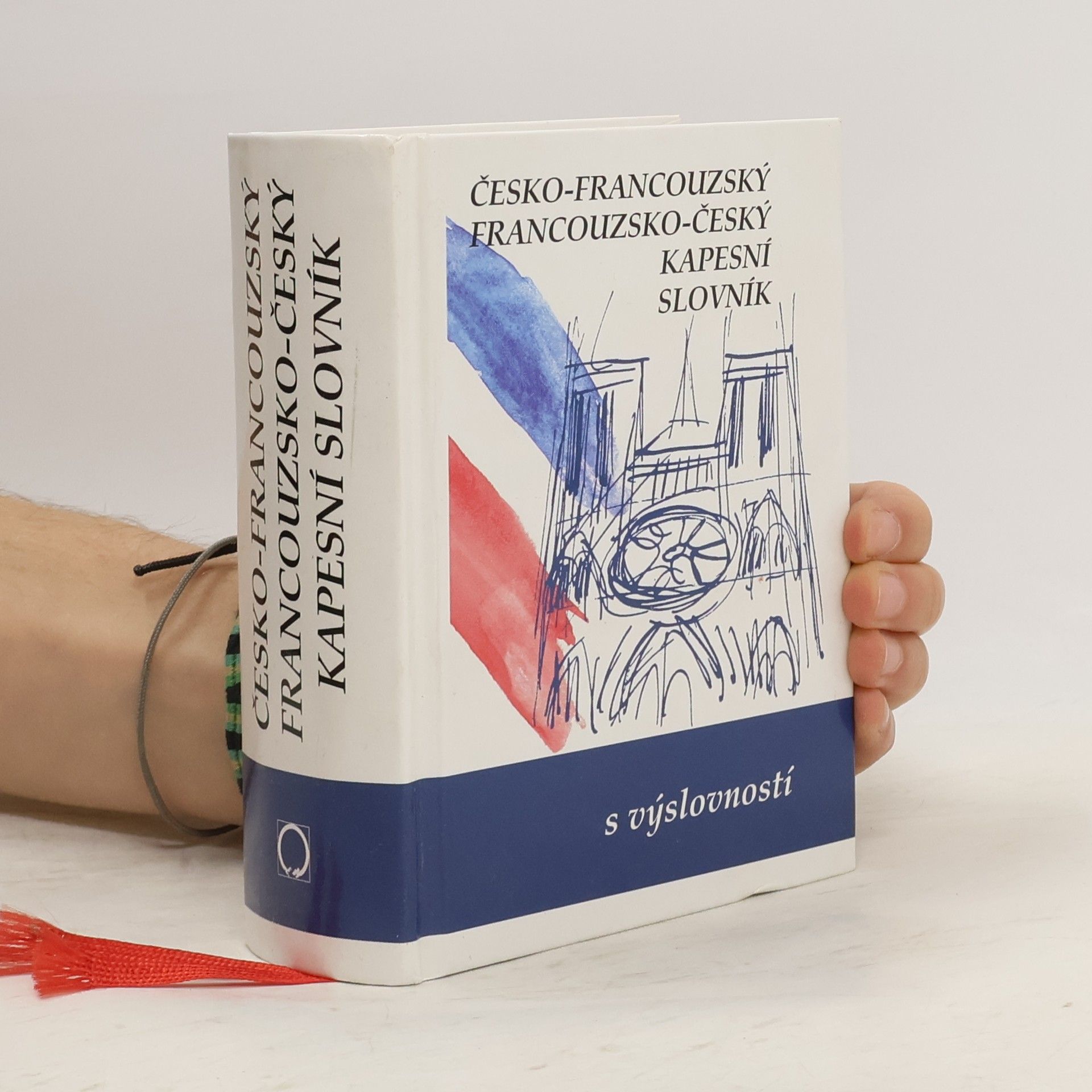 Iva Gailly Česko-francouzský, francouzsko-český kapesní slovník s výslovností = Tchèque-français, français-tchèque dictionnaire de poche avec la prononciation