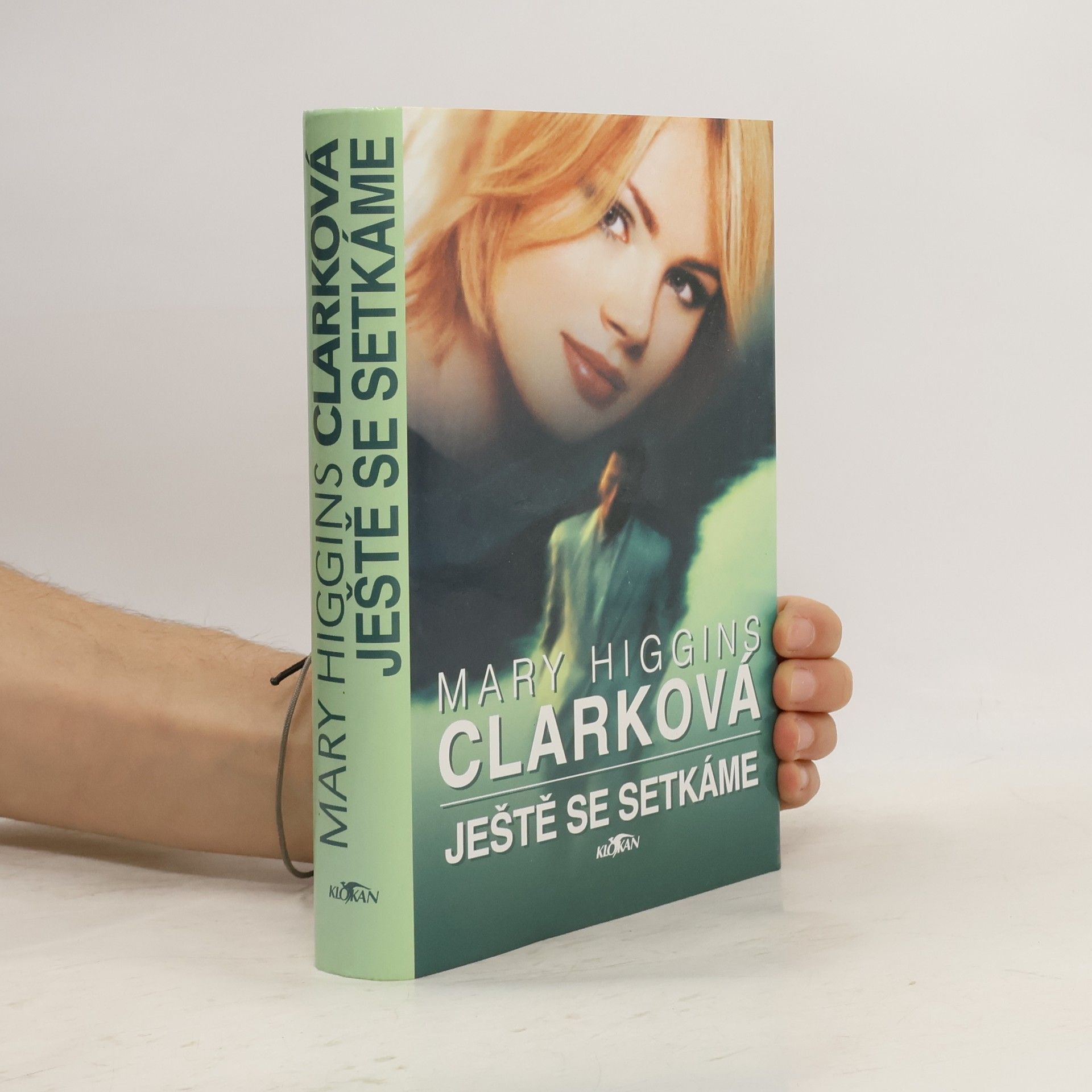 Mary Higginsová Clarková Ještě se setkáme