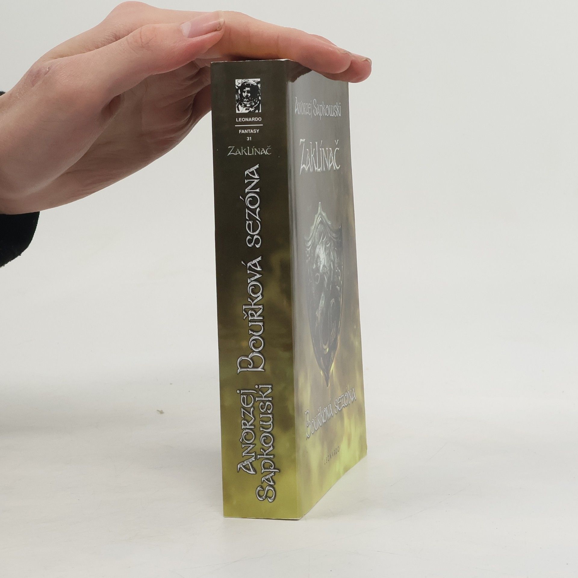 Andrzej Sapkowski Zaklínač. Bouřková sezóna