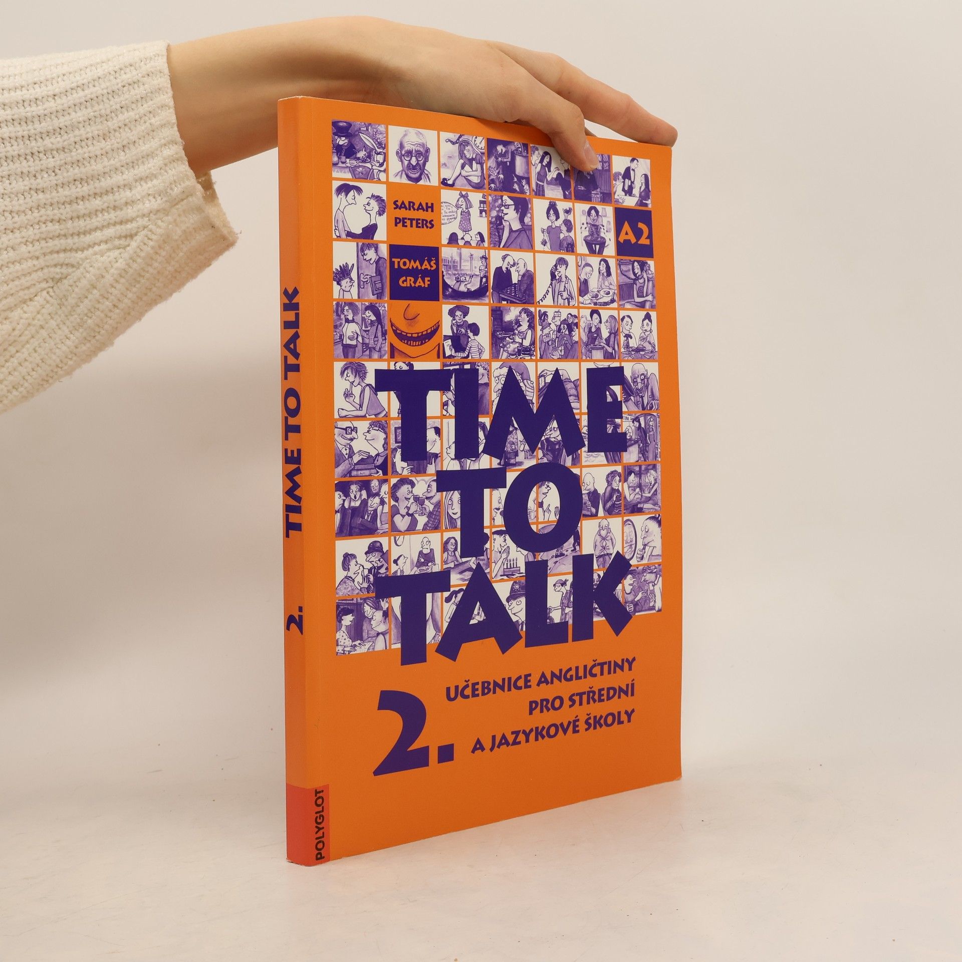 Time to talk 2. Učebnice angličtiny pro střední a jazykové školy