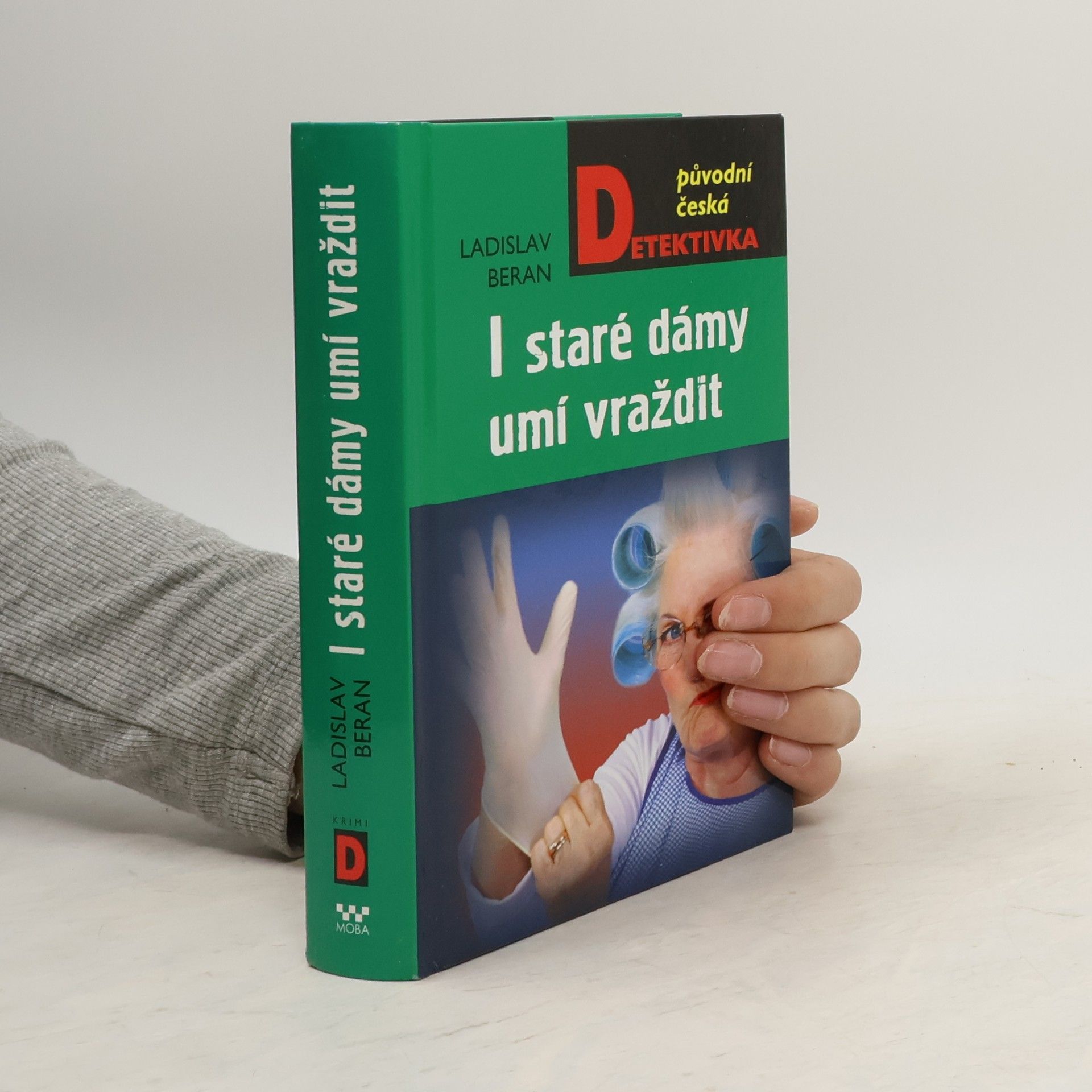 Ladislav Beran I staré dámy umí vraždit