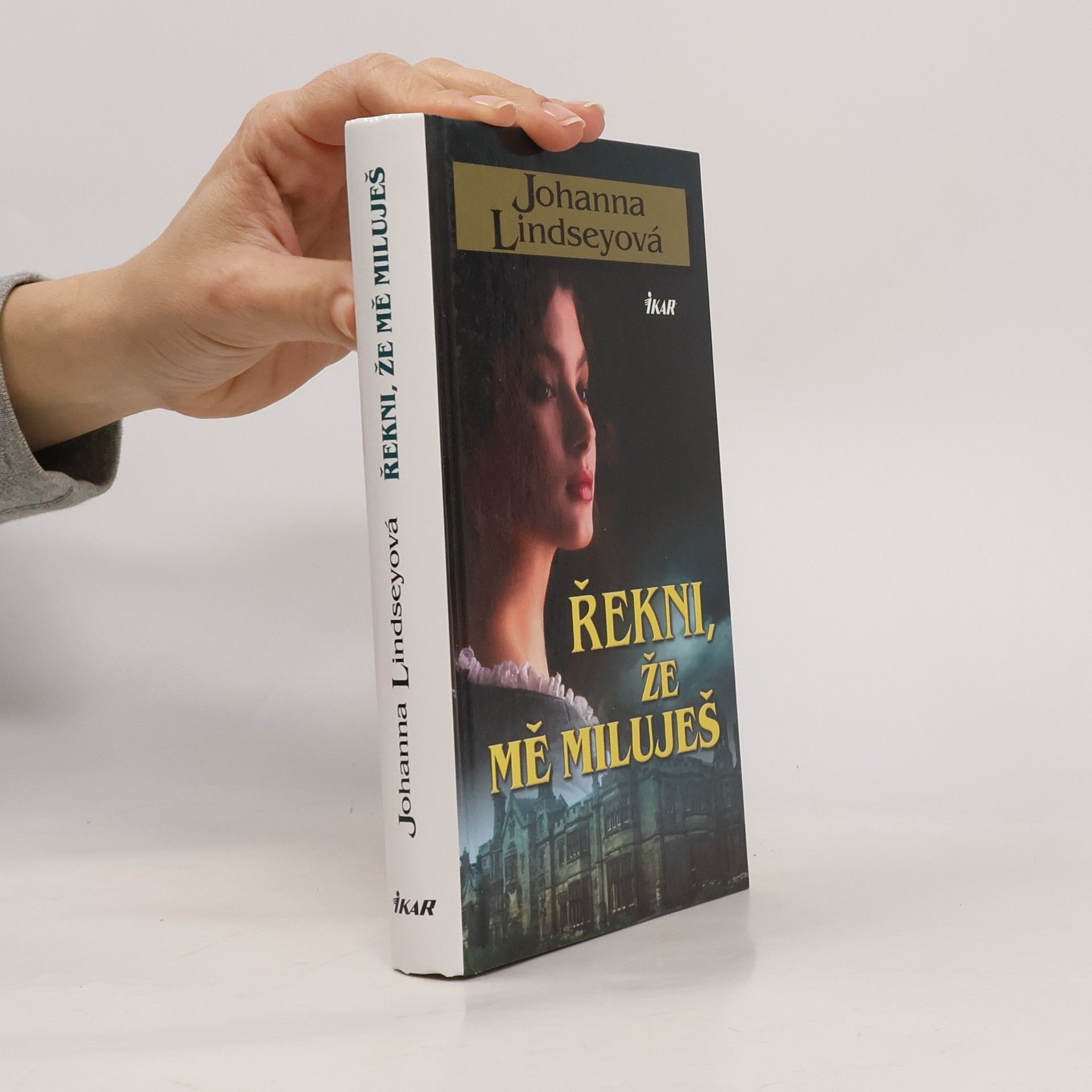 Johanna Lindsey Řekni, že mě miluješ