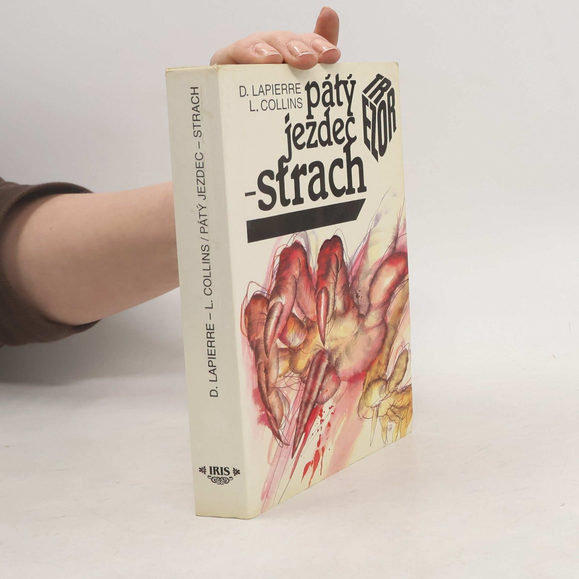 Dominique Lapierre Pátý jezdec - strach