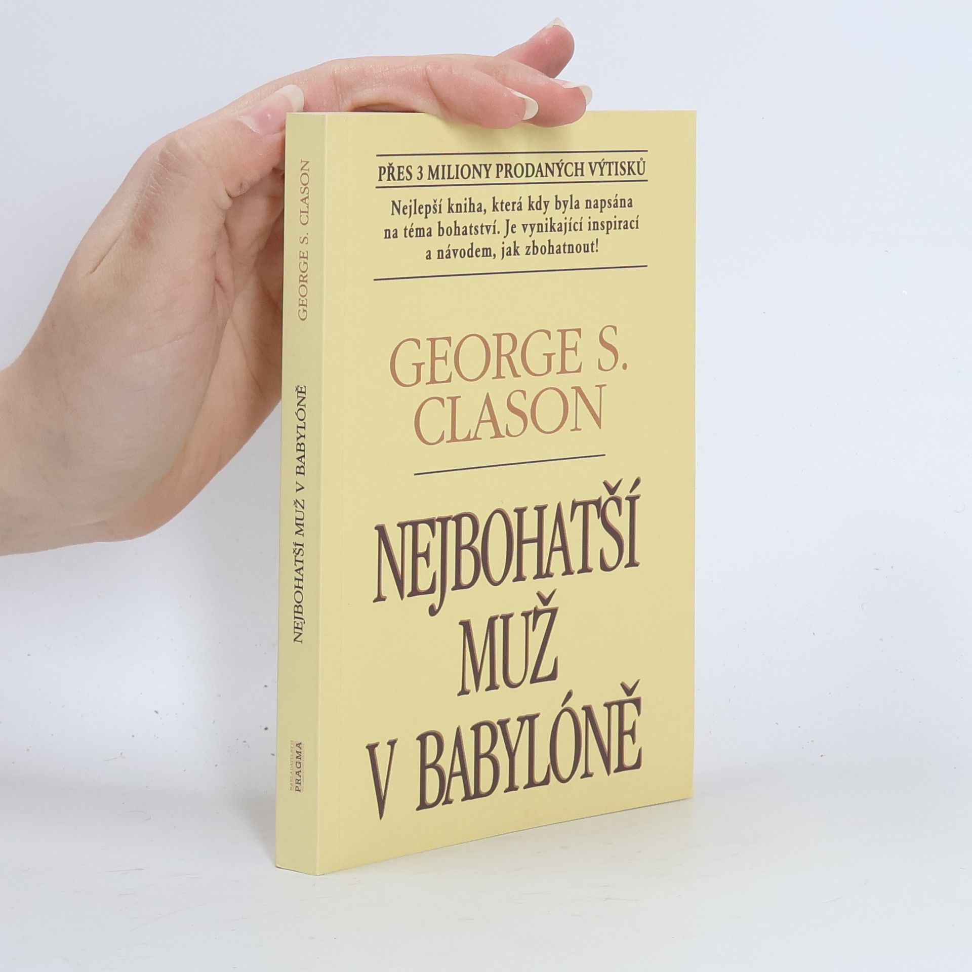 George S. Clason Nejbohatší muž v Babylóně