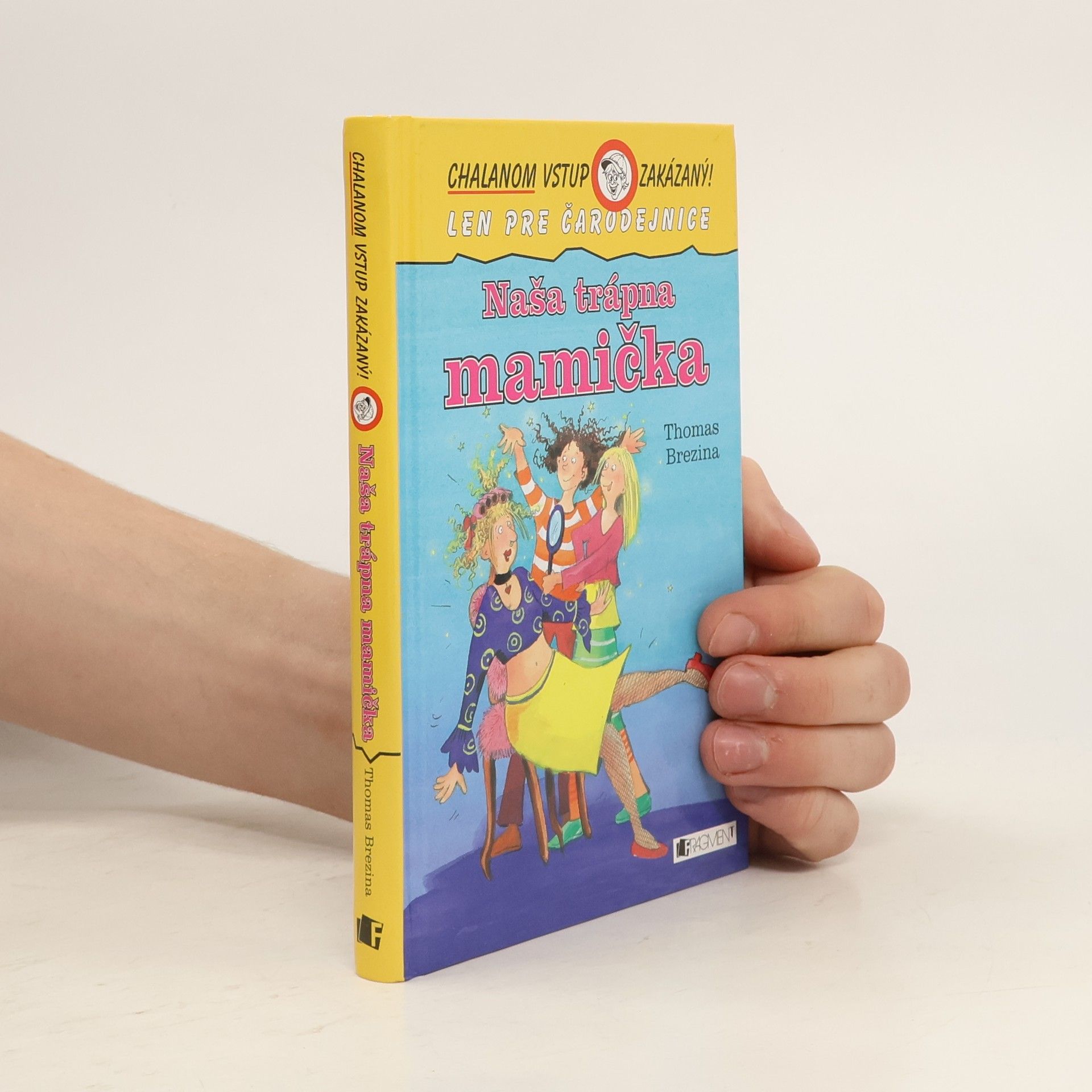 Thomas Brezina Naša trápna mamička