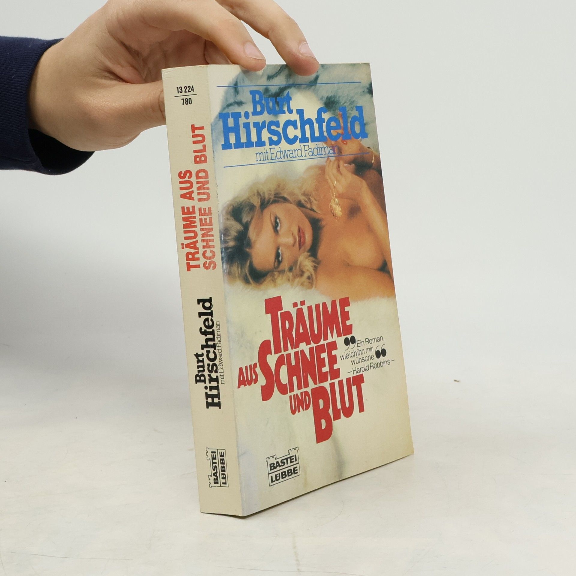 Burt Hirschfeld Träume aus Schnee und Blut