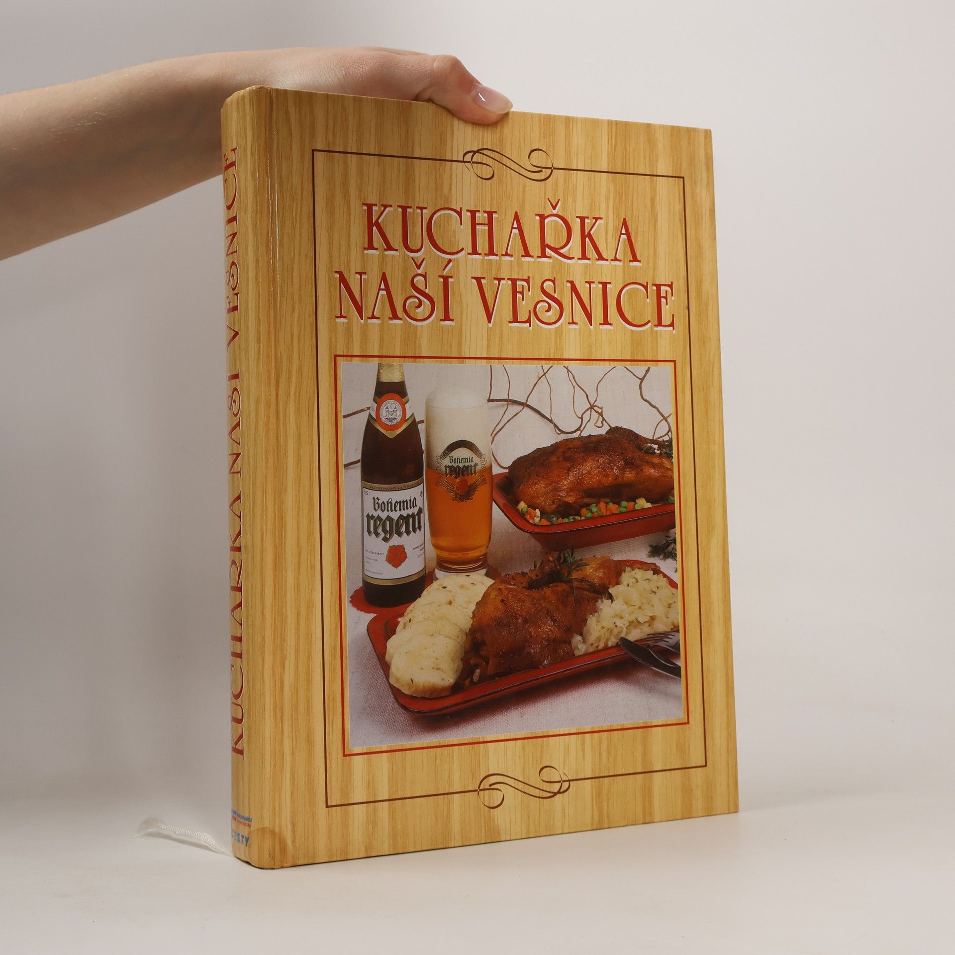 Anna Benešová Kuchařka naší vesnice