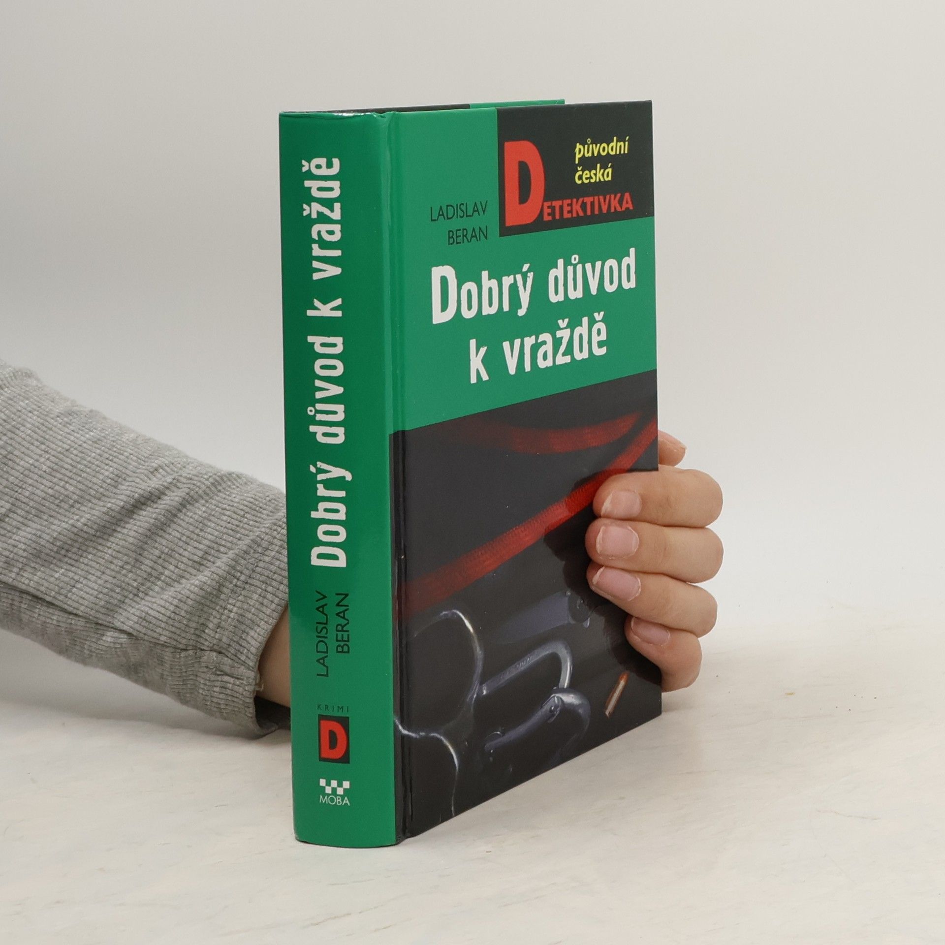 Ladislav Beran Dobrý důvod k vraždě