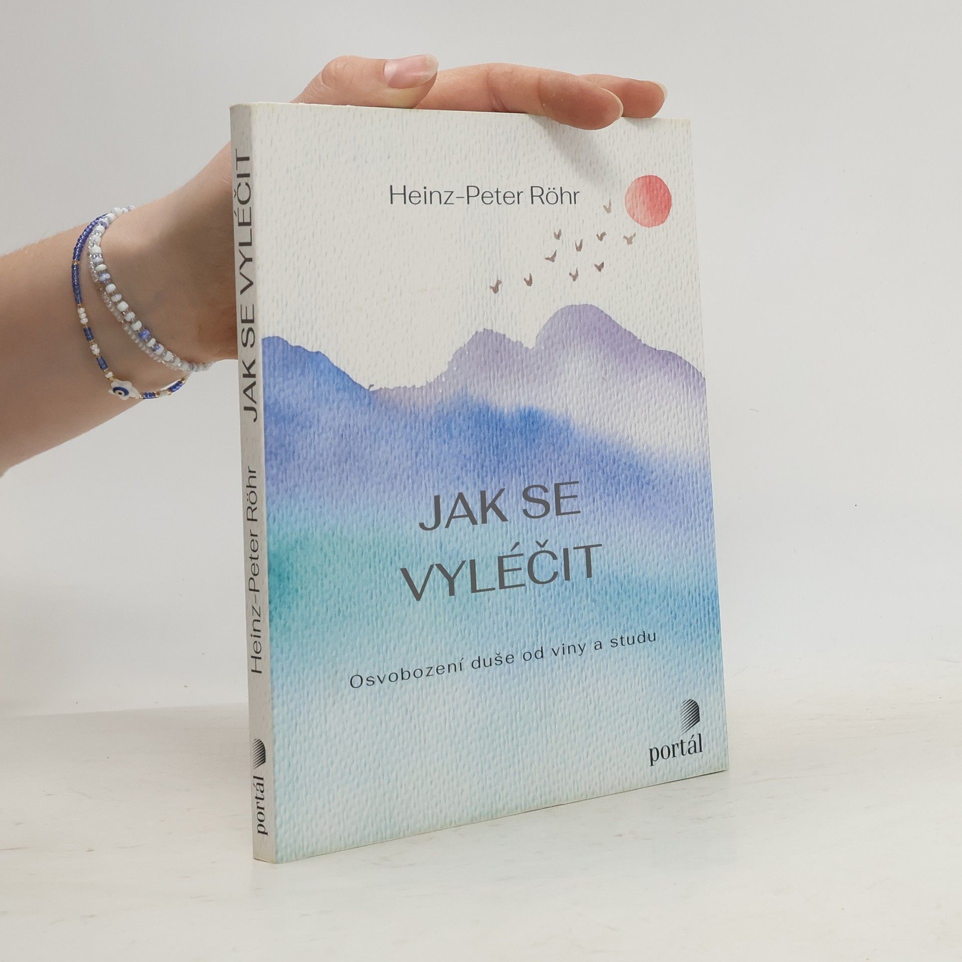 Heinz-Peter Röhr Jak se vyléčit