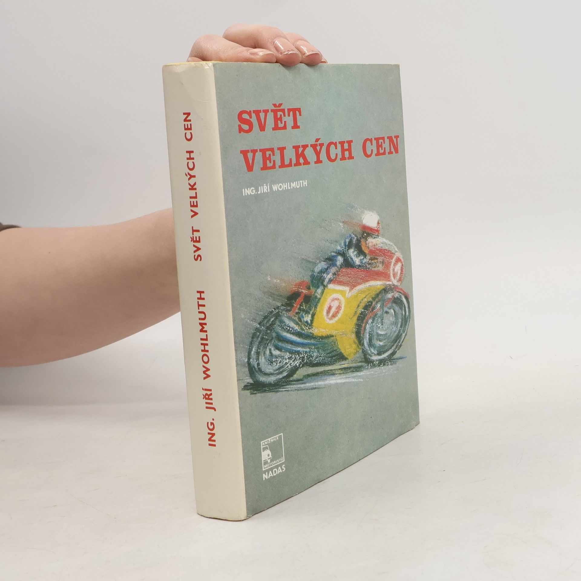 Jiří Wohlmuth Svět velkých cen