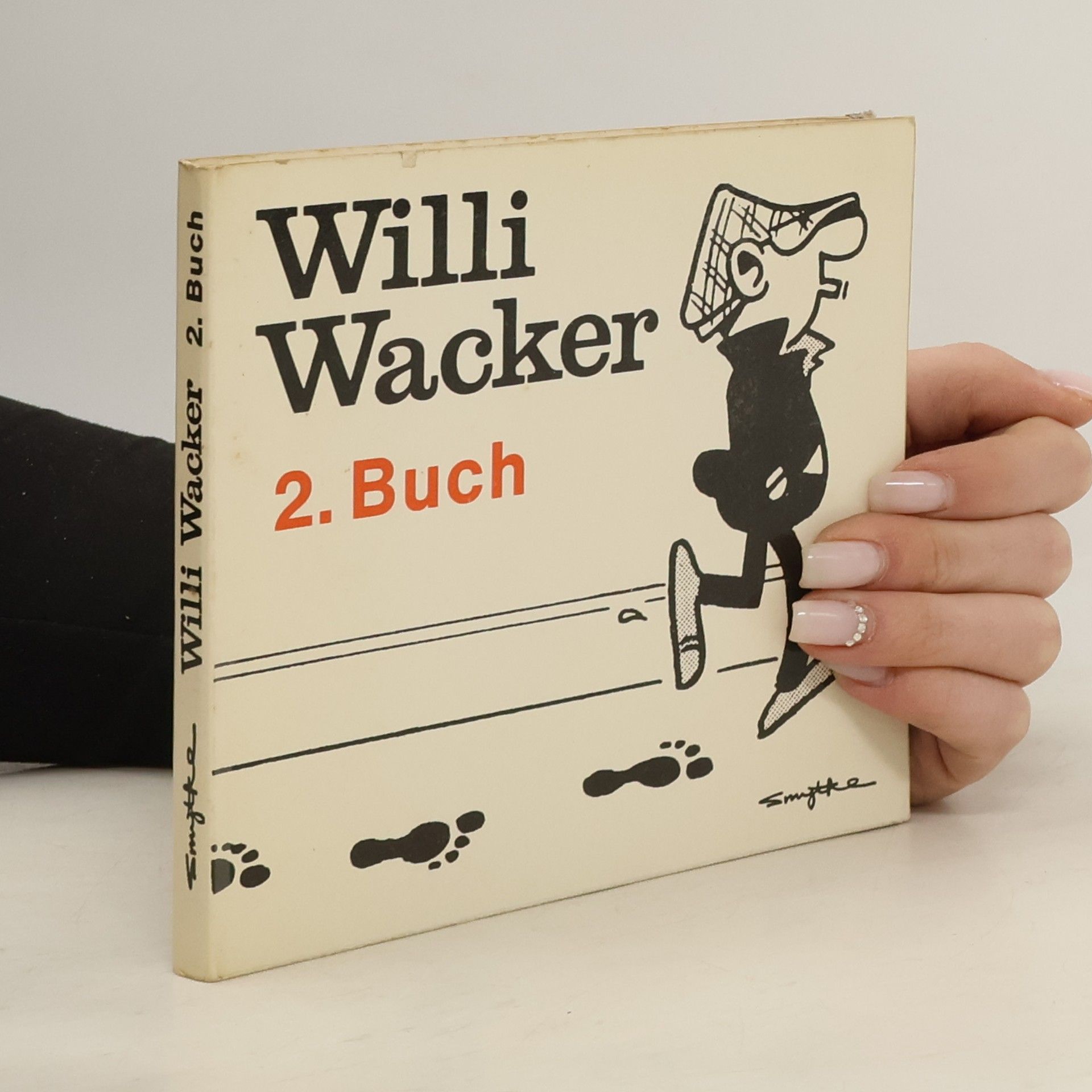 Autorenkollektiv Willi Wacker 2. Buch