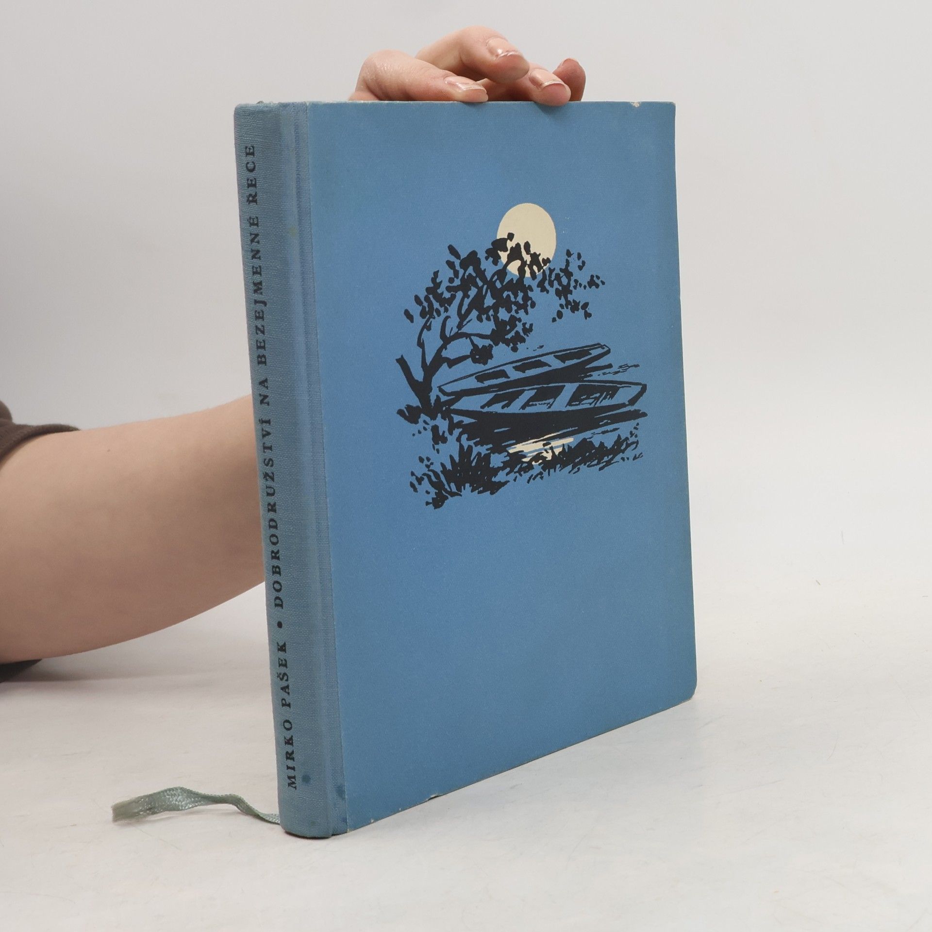 Mirko Pašek Dobrodružství na bezejmenné řece