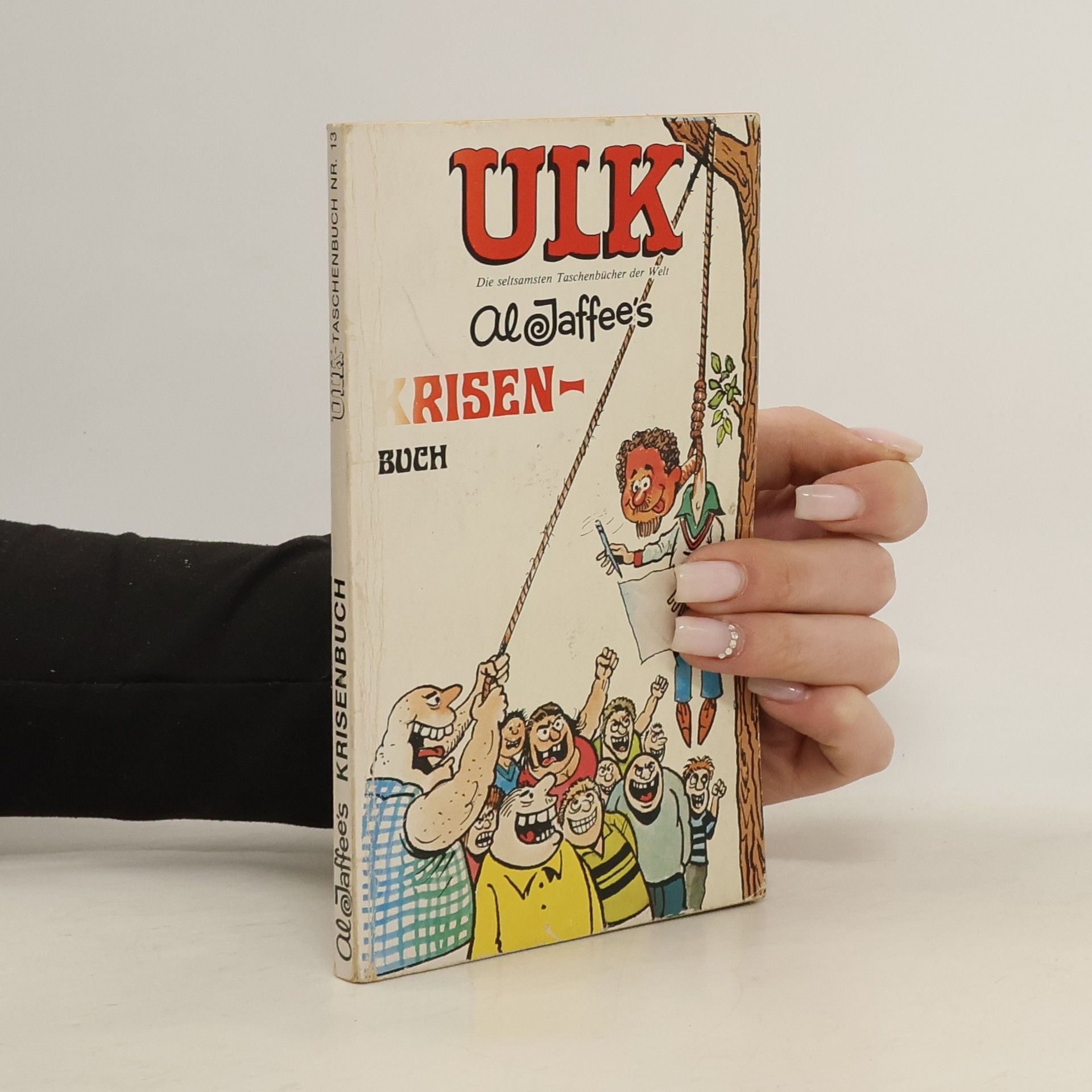 Ulk-Taschenbuch - 13: Al Jaffee's Krisenbuch