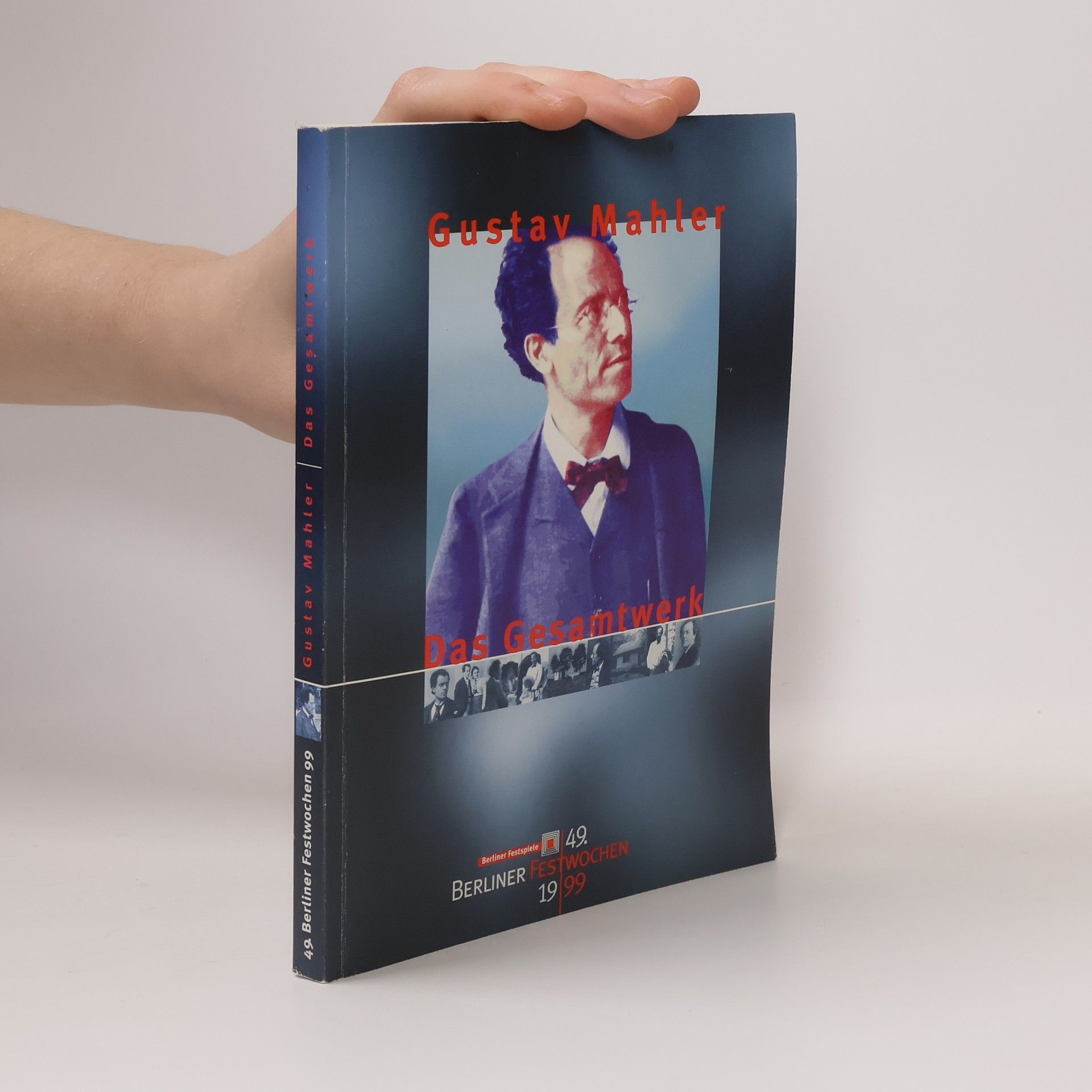 Gustav Mahler Das Gesamtwerk