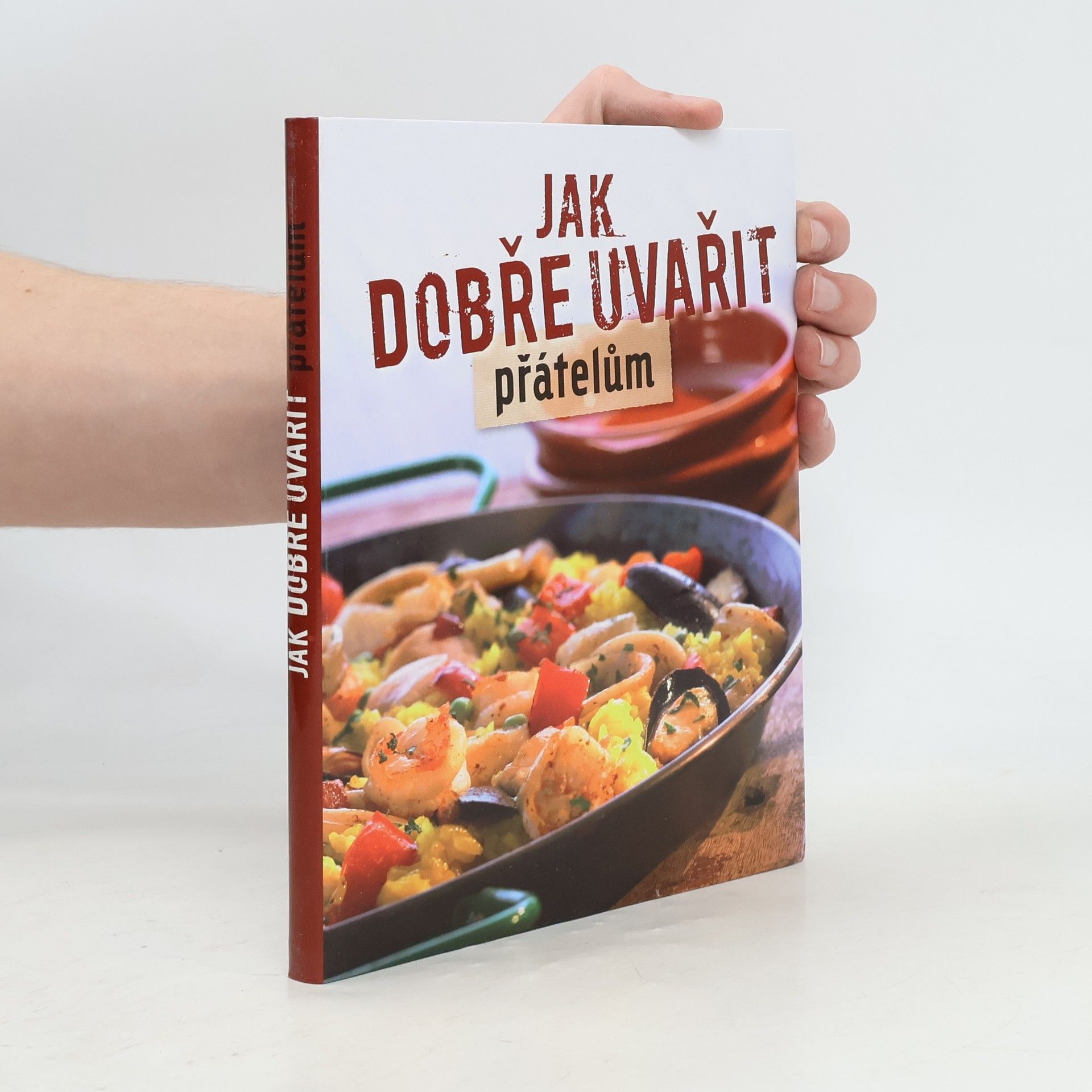 Auteurscollectief Jak dobře uvařit přátelům