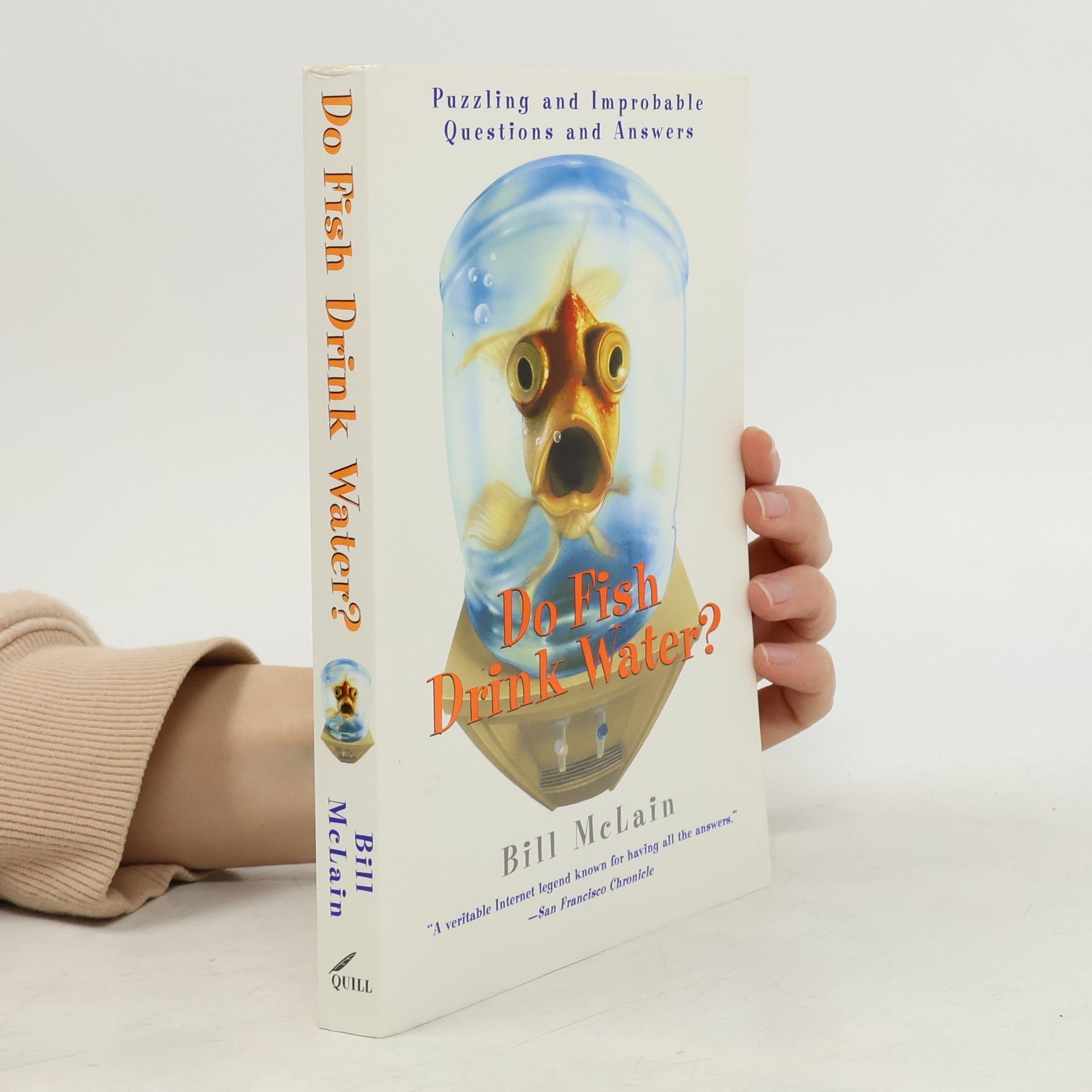 Bill McLain Do Fish Drink Water?