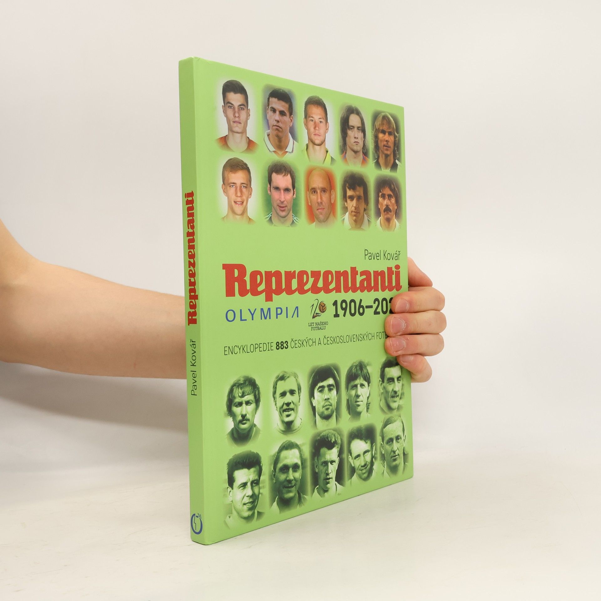 Pavel Kovář Reprezentanti 1906-2021. Encyklopedie českých a československých fotbalistů