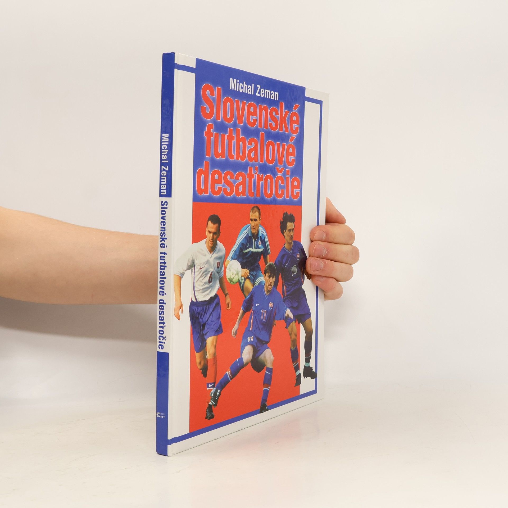 Michal Zeman Slovenské futbalové desaťročie