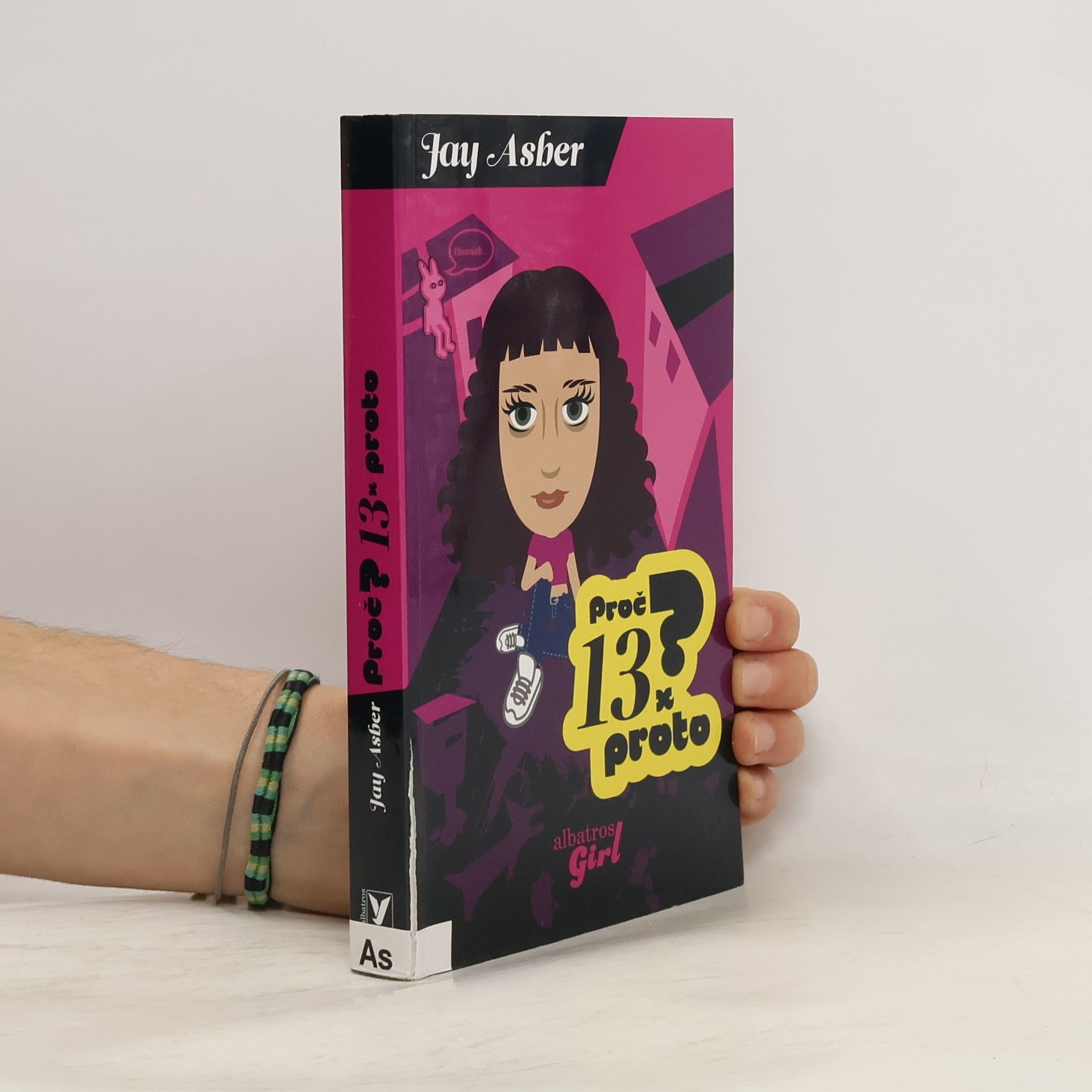 Jay Asher Proč? 13 x proto