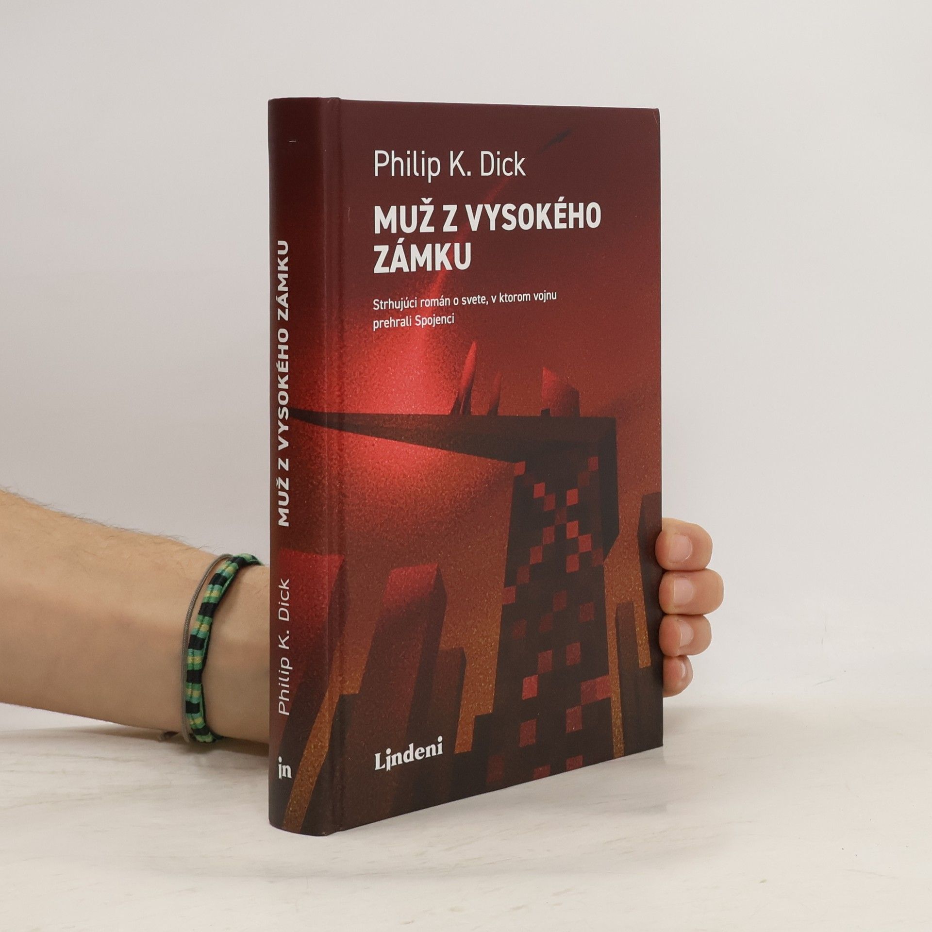 Philip K. Dick Muž z vysokého zámku