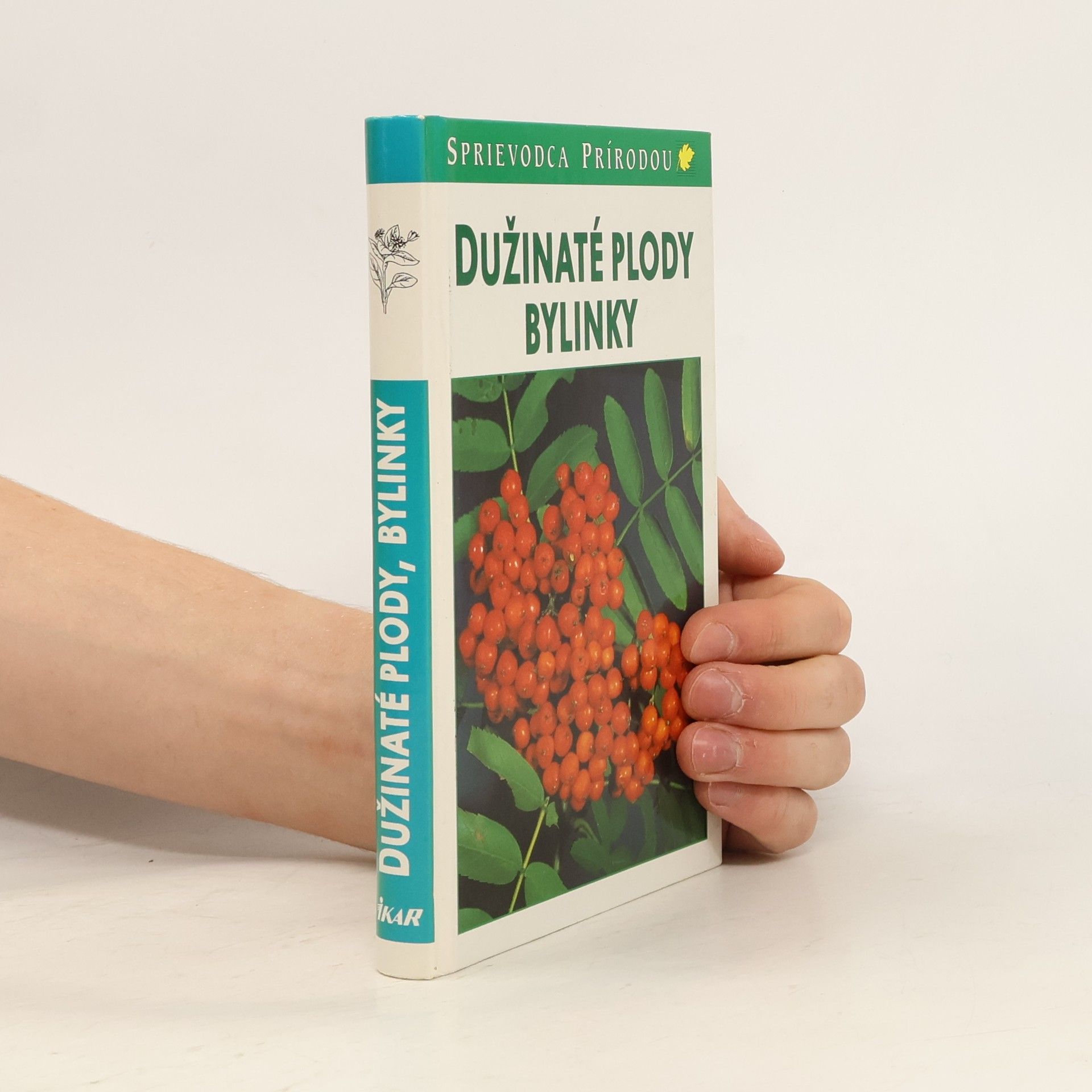 Autores varios Dužinaté plody, bylinky