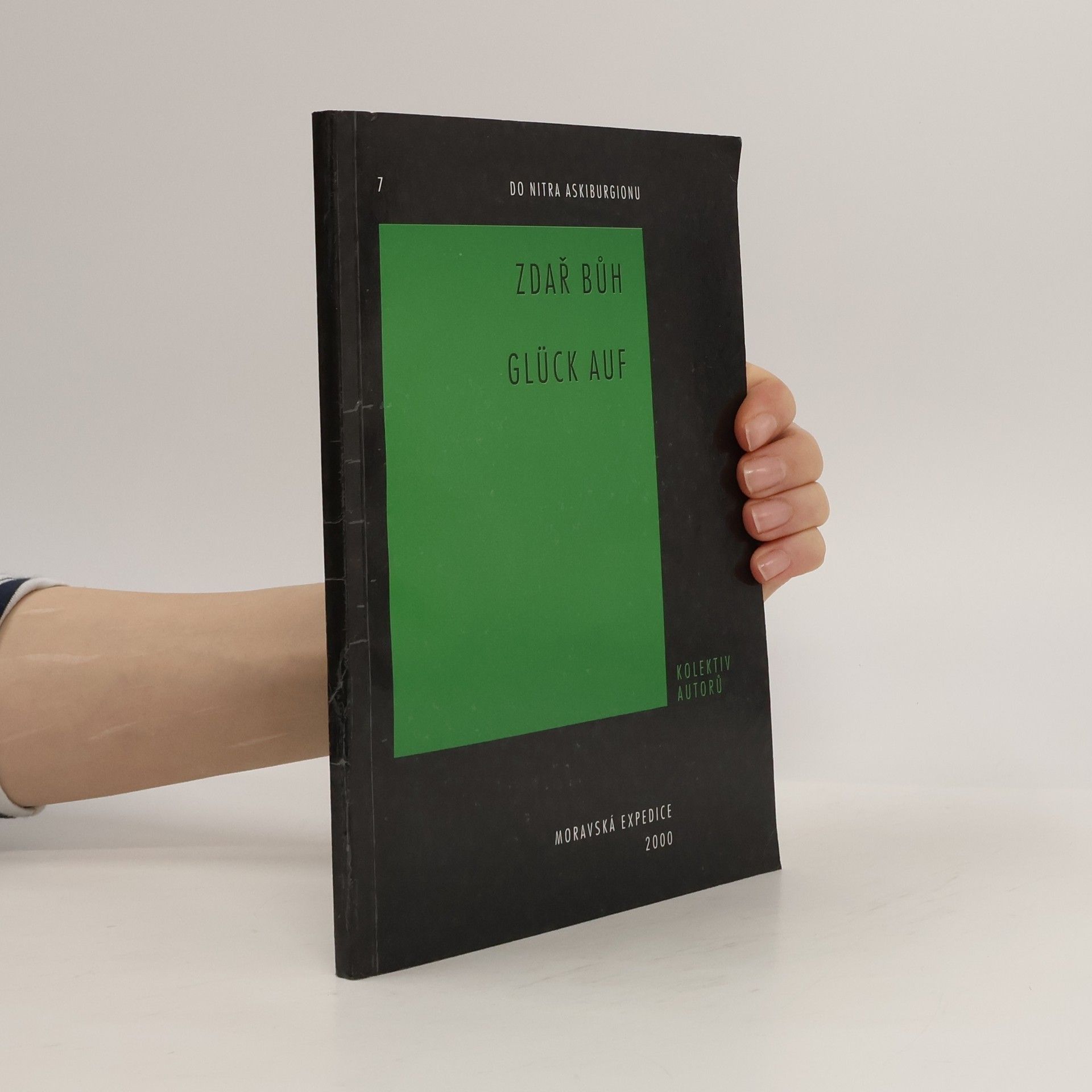 Autorenkollektiv Zdař Bůh! / Glück auf!