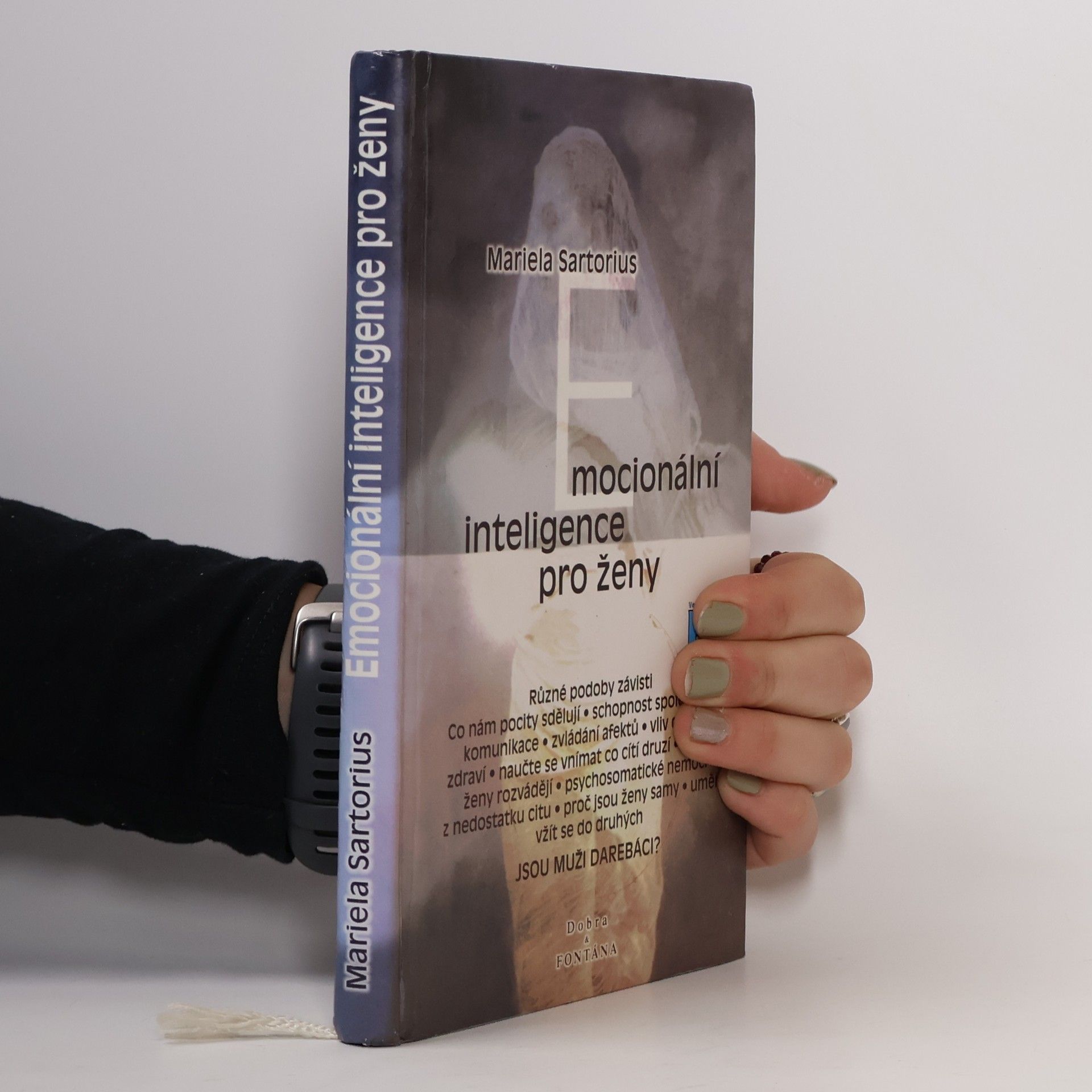 Mariela Sartorius Emocionální inteligence pro ženy : jak ženy mohou využívat svou emocionální inteligenci