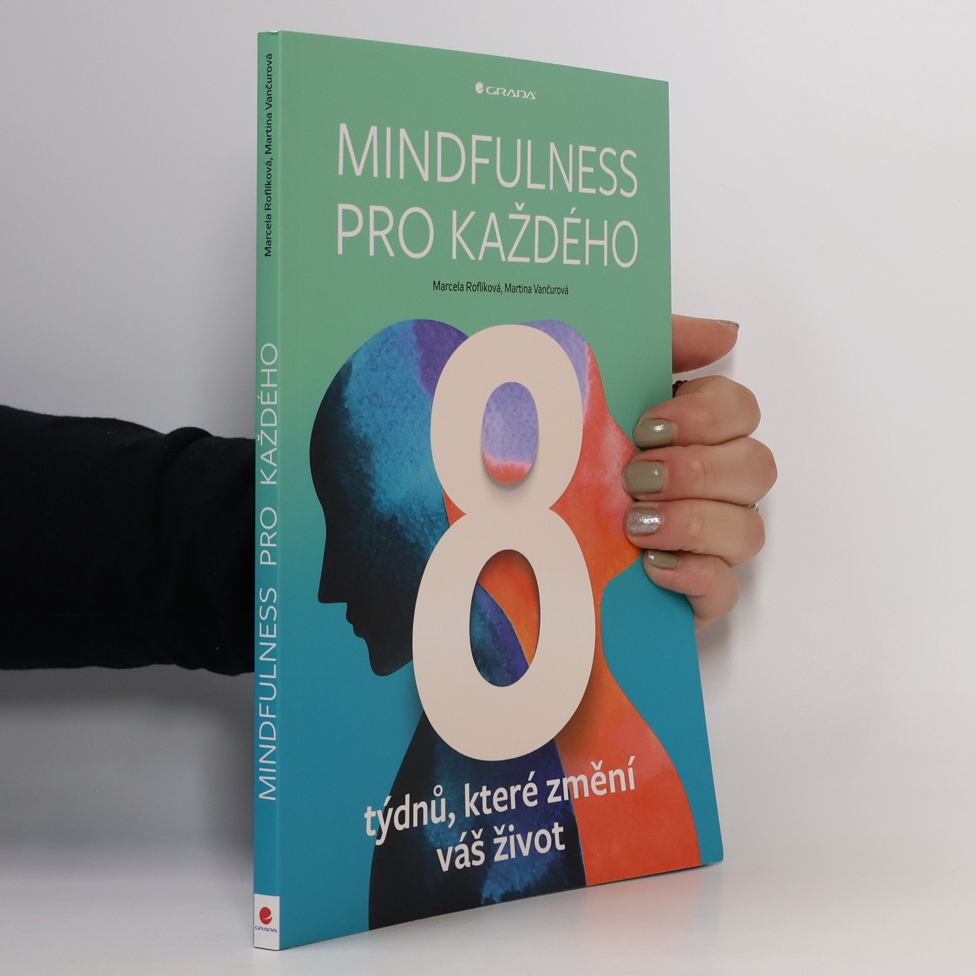 Marcela Roflíková Mindfulness pro každého