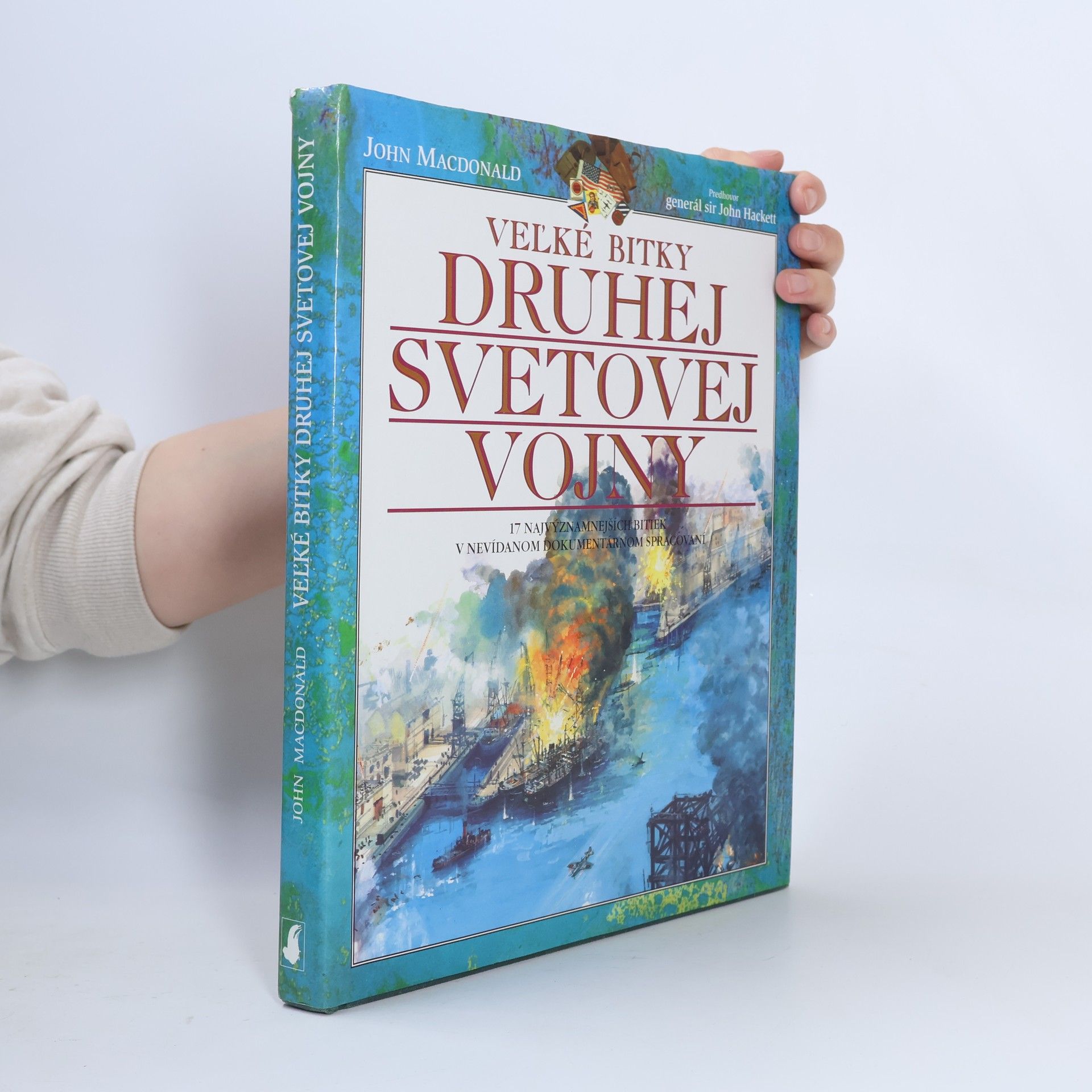 John D. MacDonald Veľké bitky druhej svetovej vojny