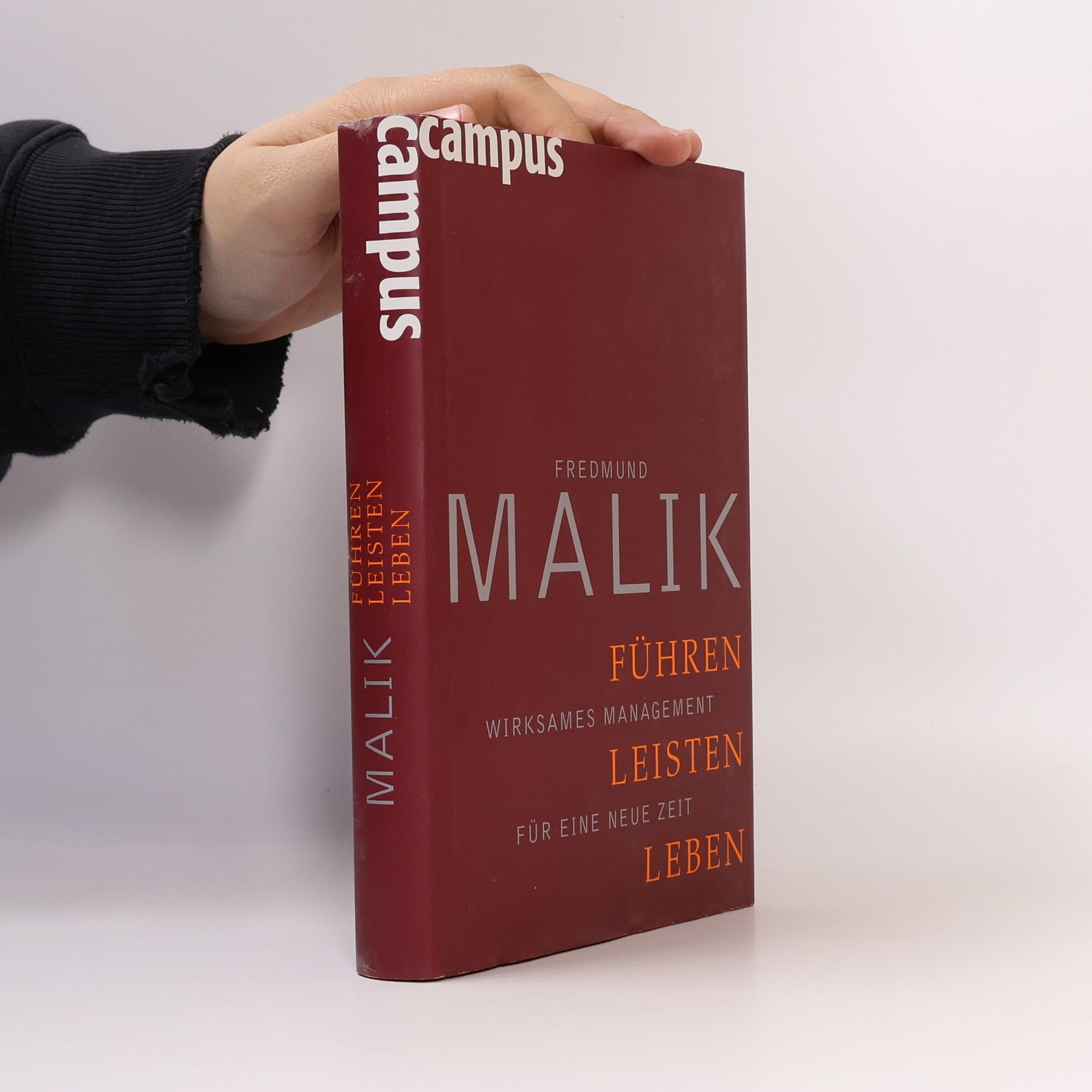 Fredmund Malik Führen, Leisten, Leben