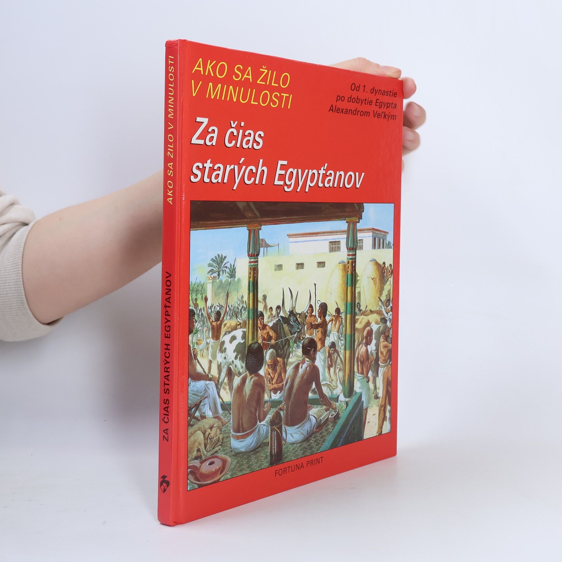 Pierre Miquel Za čias starých Egypťanov
