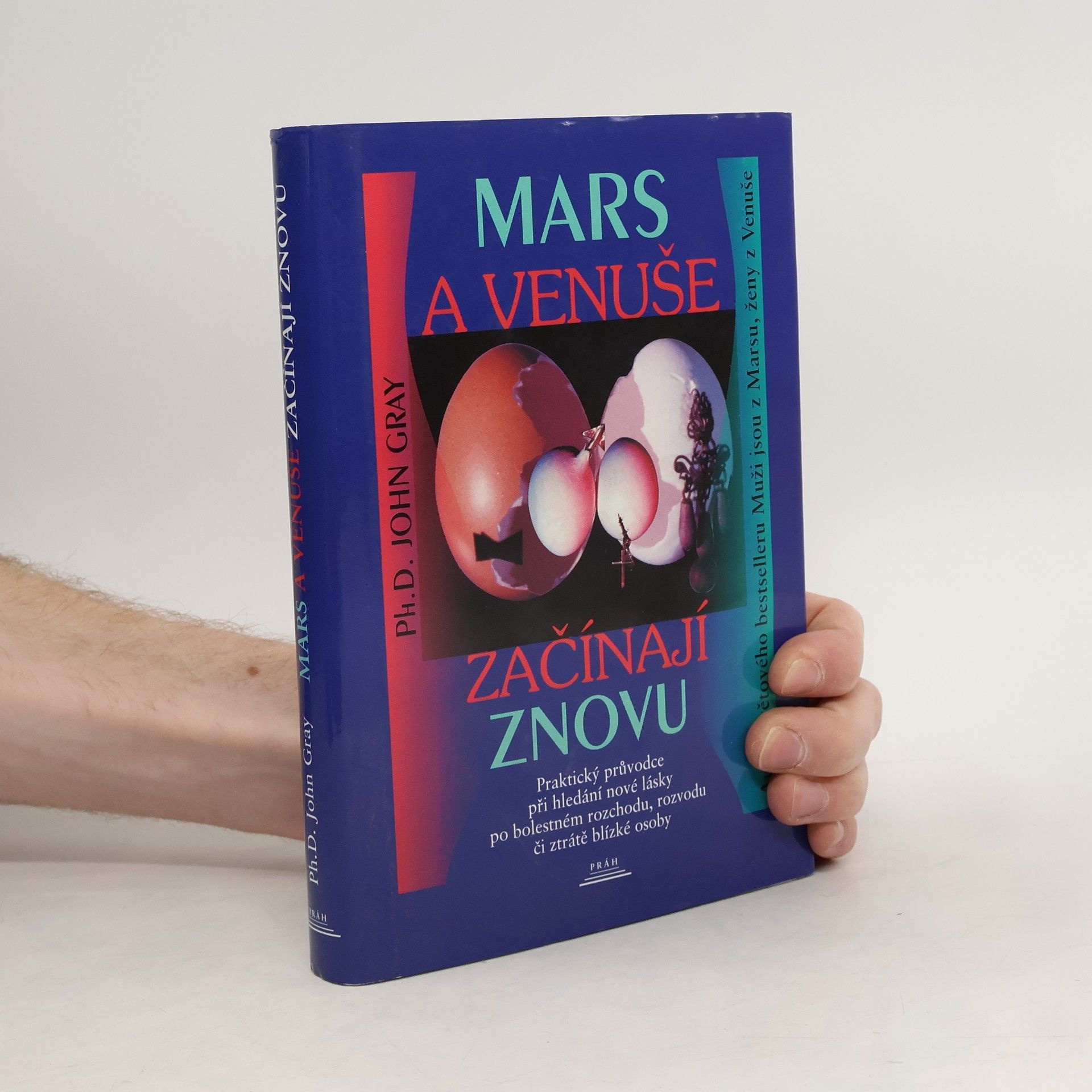 John Gray Mars a Venuše začínají znovu