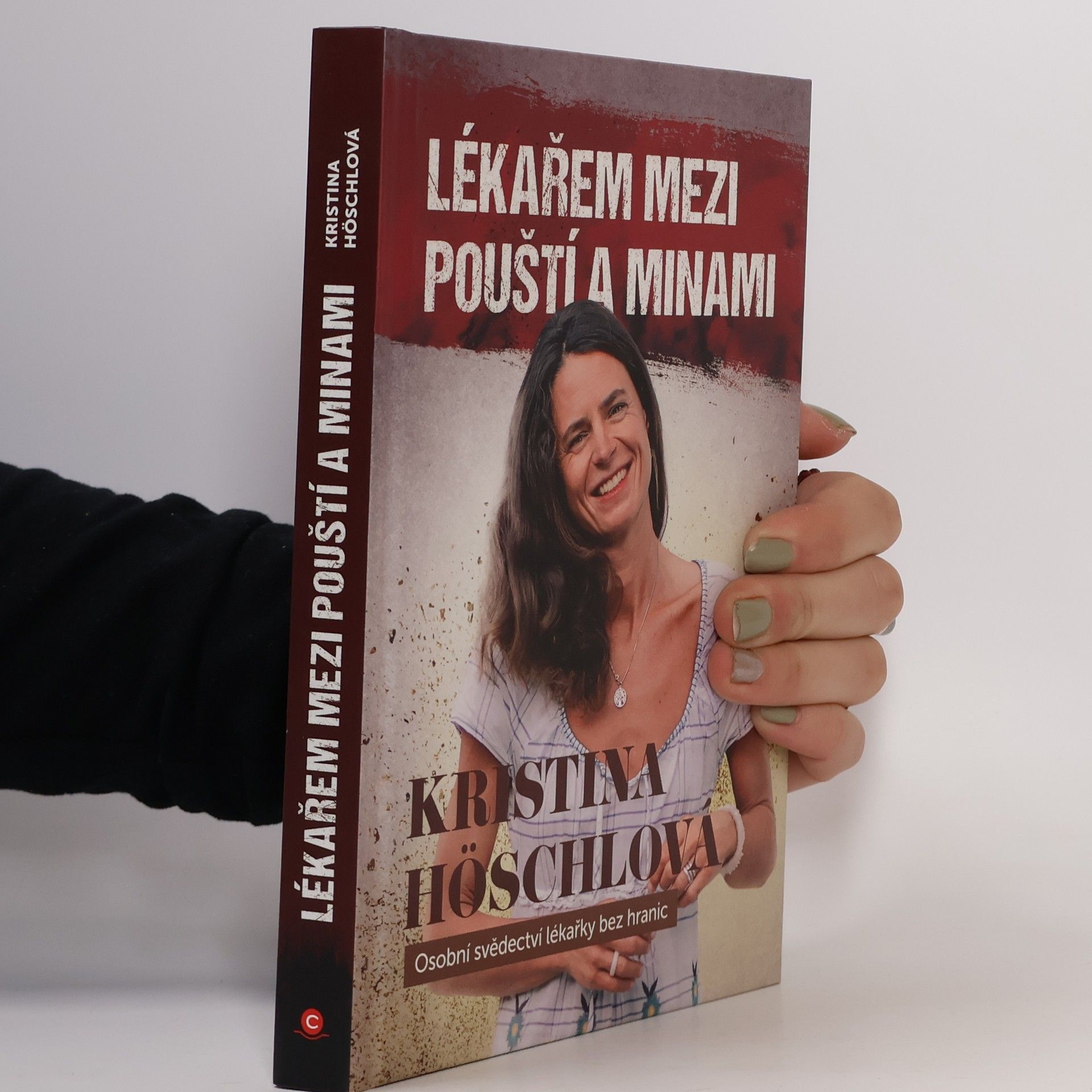 Kristina Höschlová Lékařem mezi pouští a minami