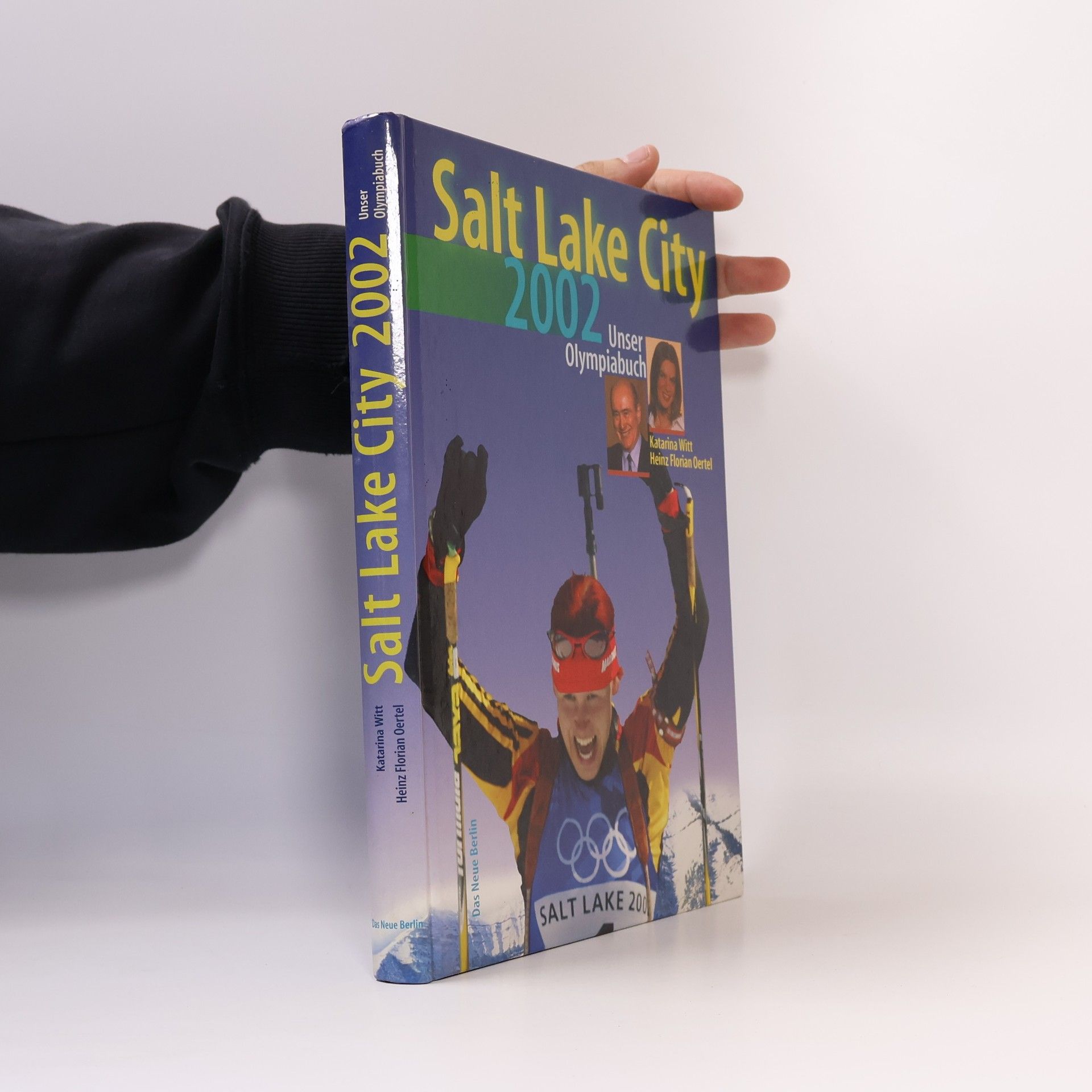 Salt Lake City 2002 Unser Olympiabuch